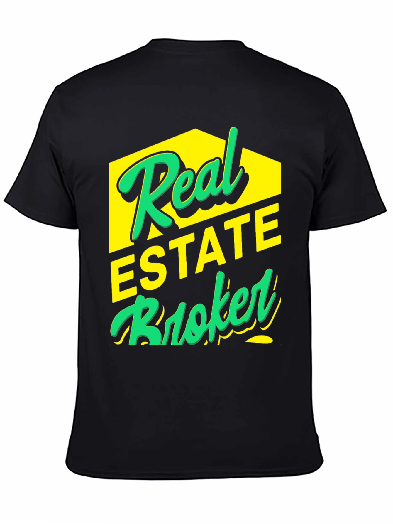 Real Estate Broker T-Shirt - Stylish & Comfortable