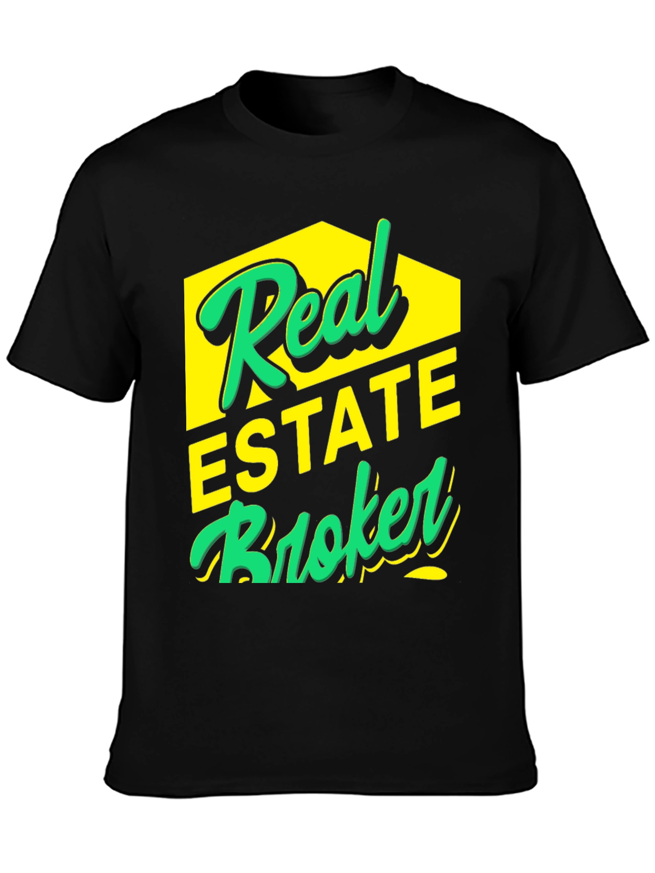 Real Estate Broker T-Shirt - Stylish & Comfortable