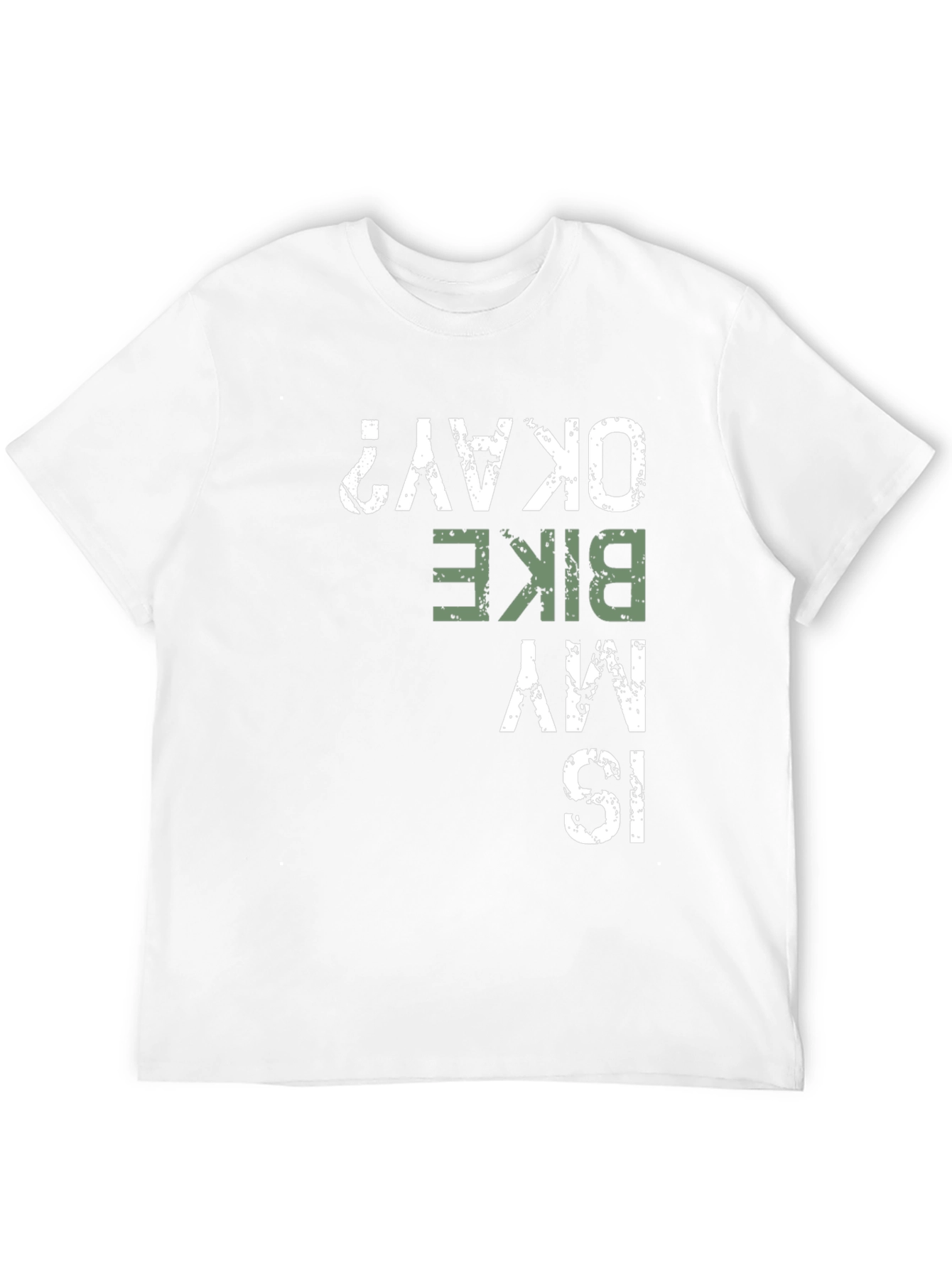 Is My Bike Okay? Graphic Tee
