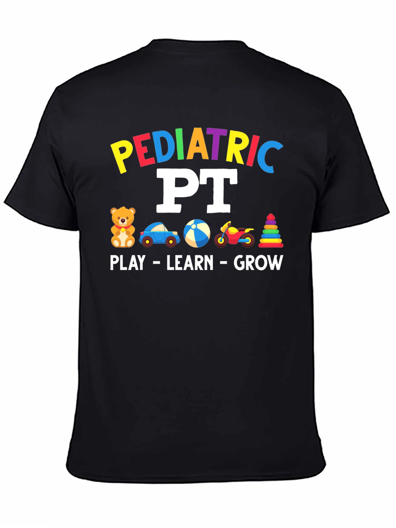 Pediatric PT T-Shirt - Play Learn Grow