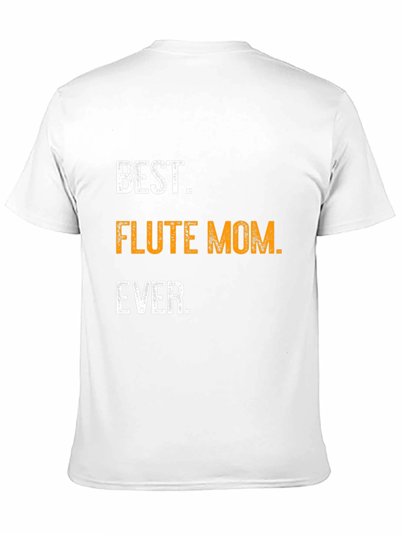 Best Flute Mom Ever Graphic T-Shirt