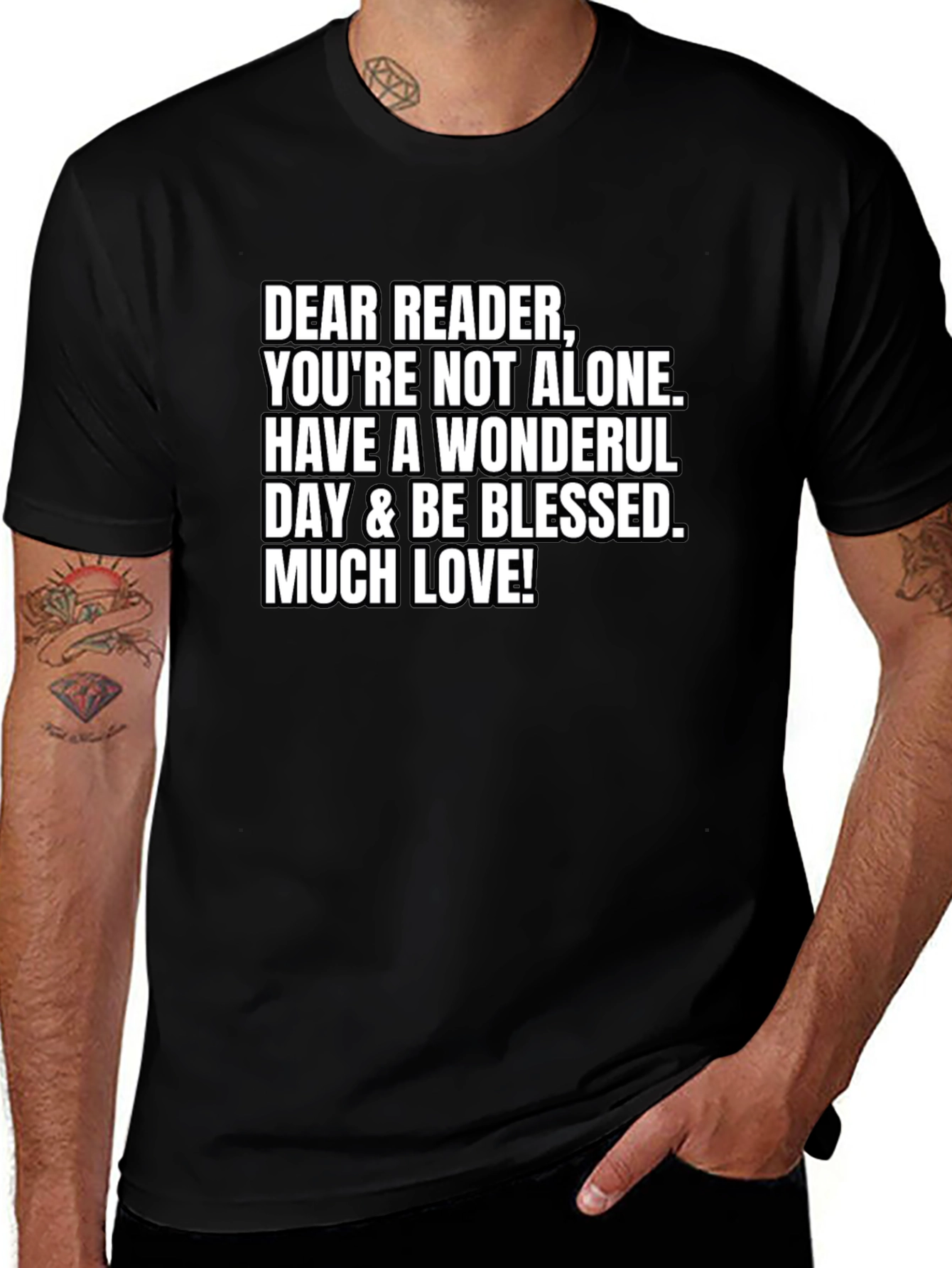 Dear Reader T-Shirt - Youre Not Alone