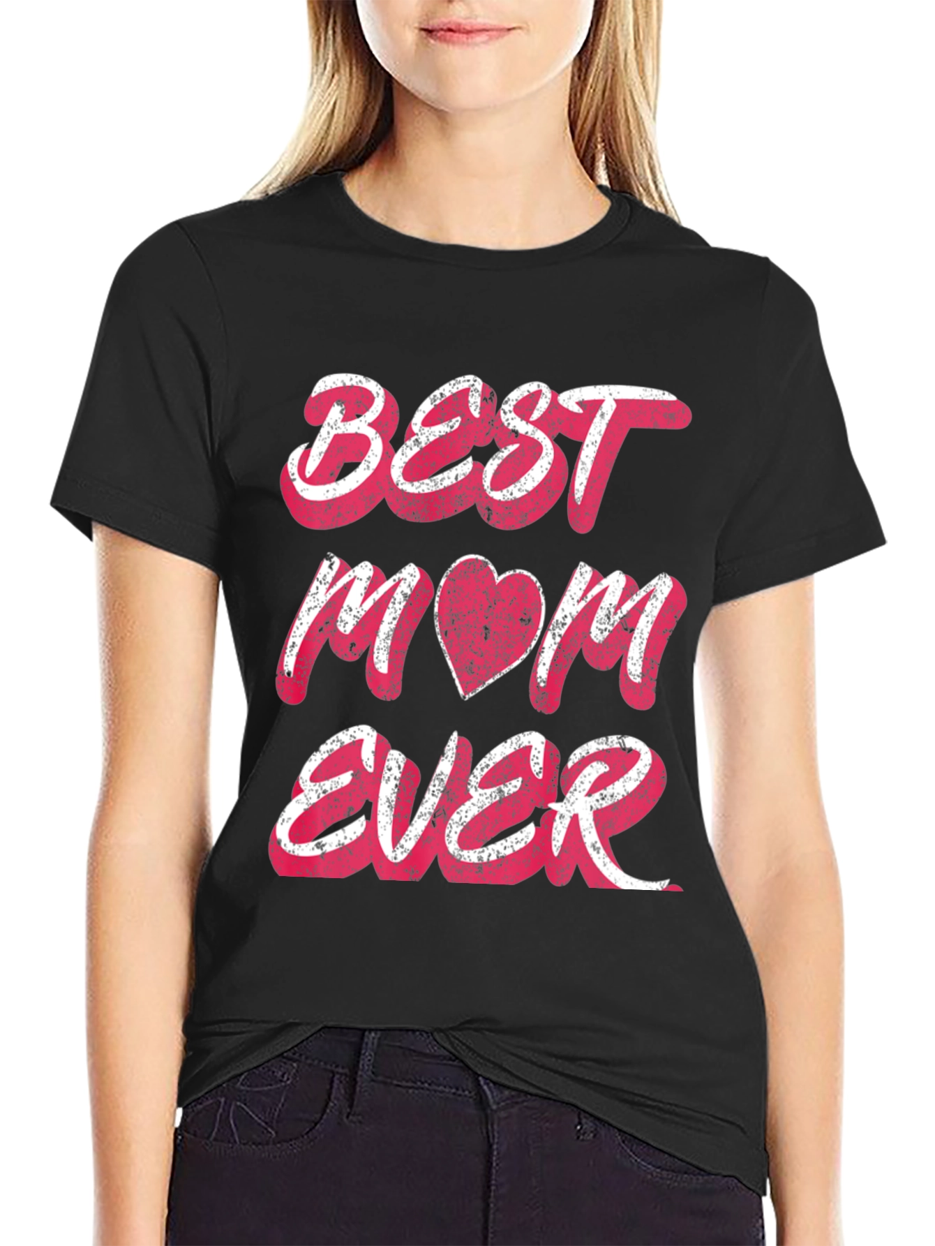 Best Mom Ever Graphic T-Shirt