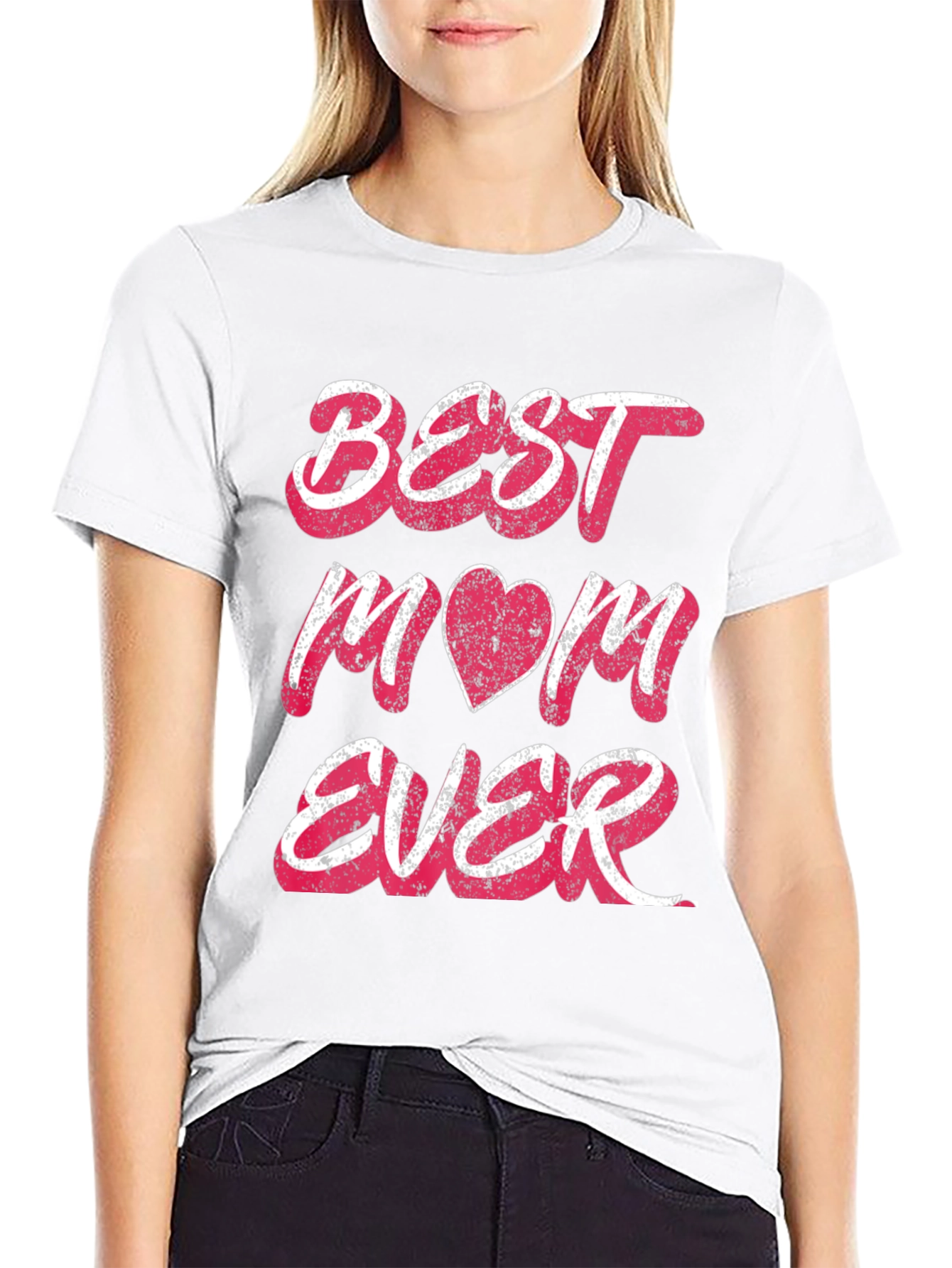Best Mom Ever Graphic T-Shirt
