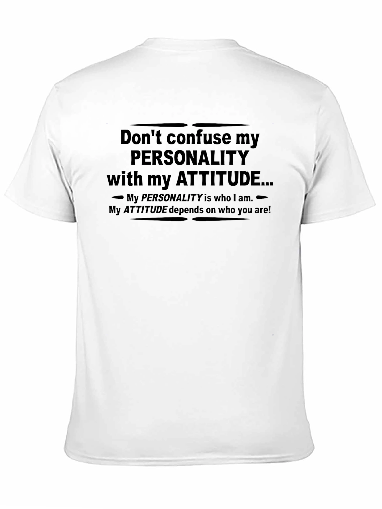 Personality vs Attitude Graphic T-Shirt