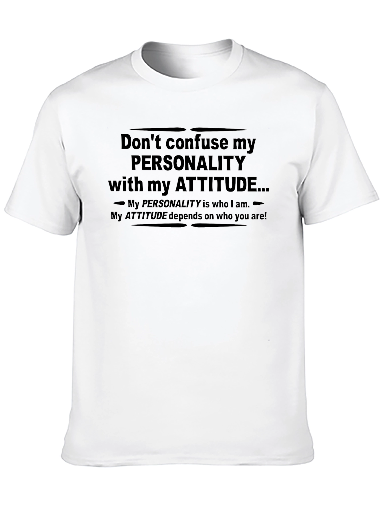 Personality vs Attitude Graphic T-Shirt