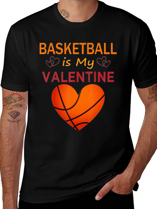 Basketball Is My Valentine T-Shirt