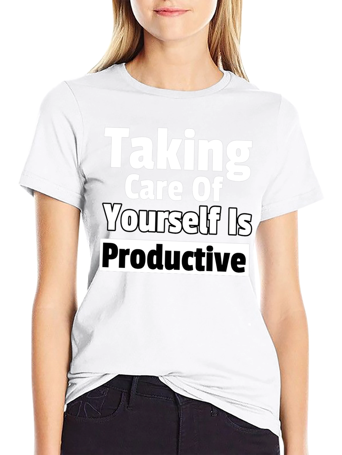 Taking Care of Yourself Is Productive Tee