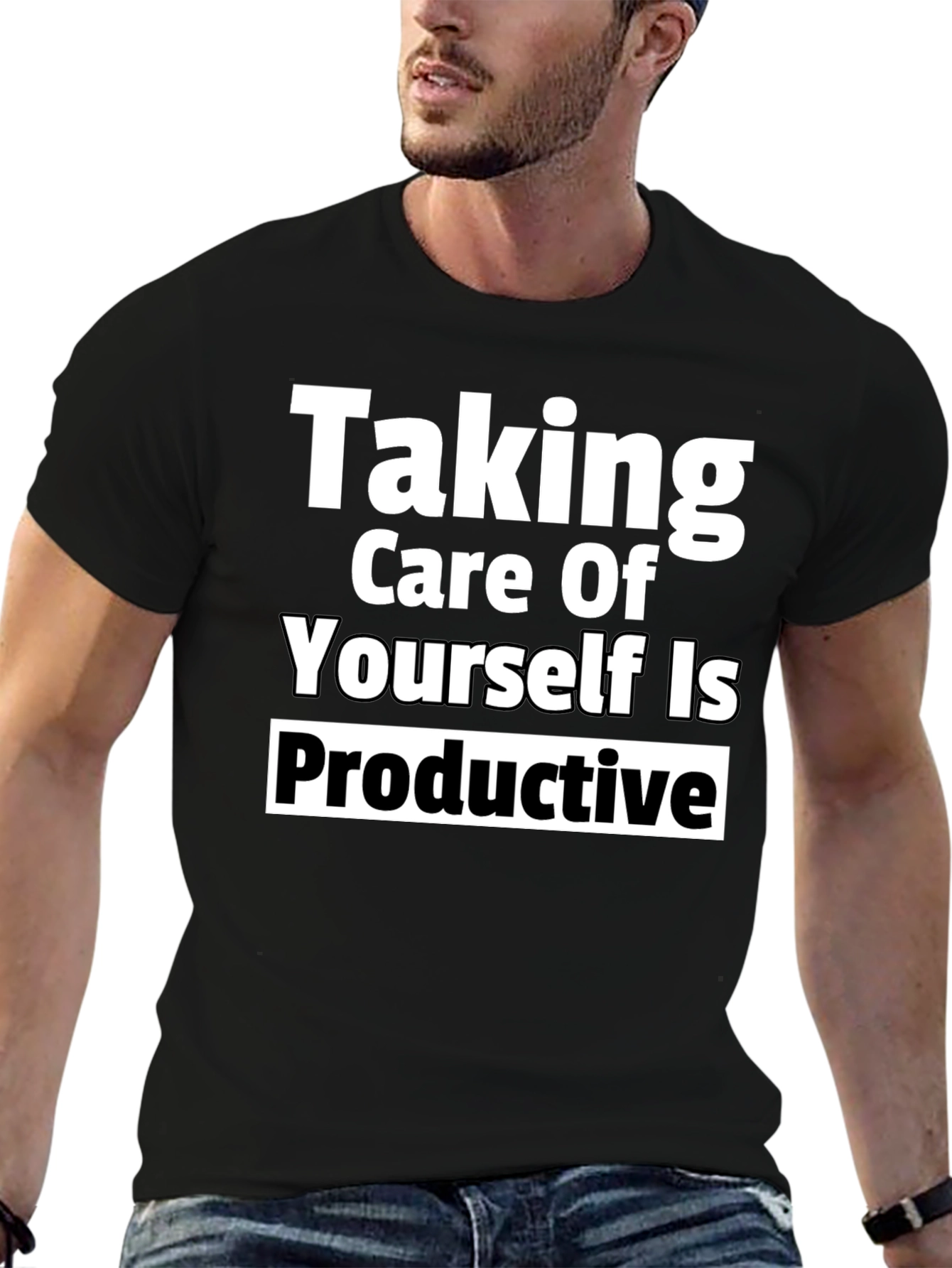 Taking Care of Yourself Is Productive Tee