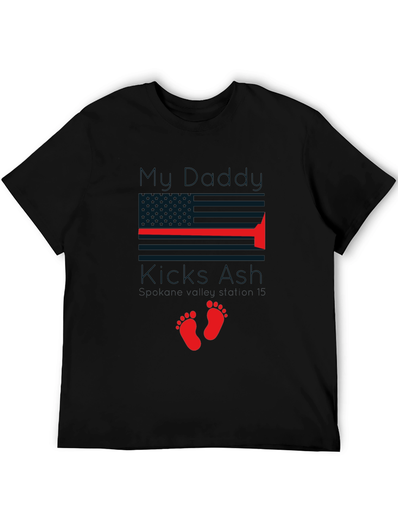 My Daddy Kicks Ash - Graphic Tee