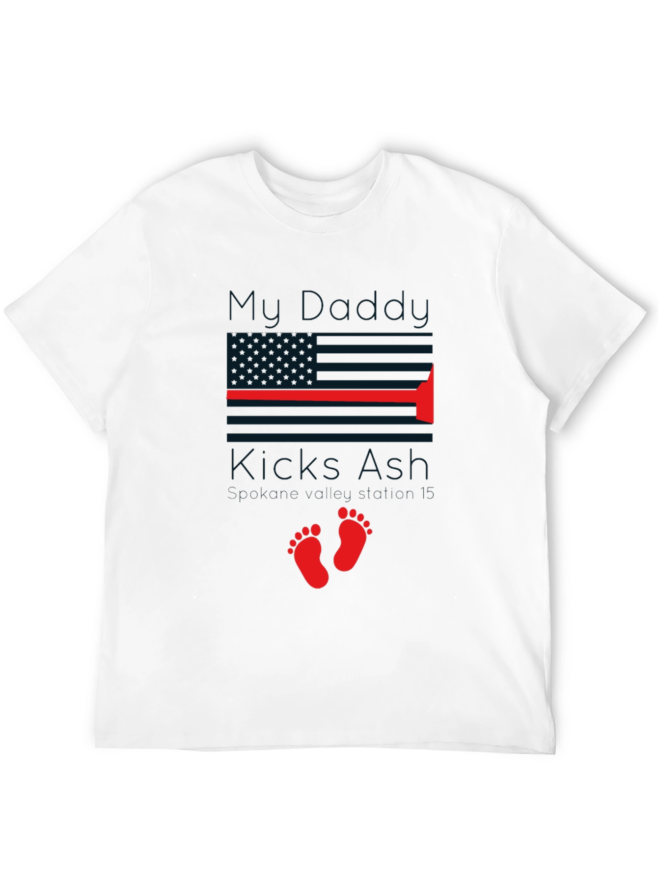 My Daddy Kicks Ash - Graphic Tee
