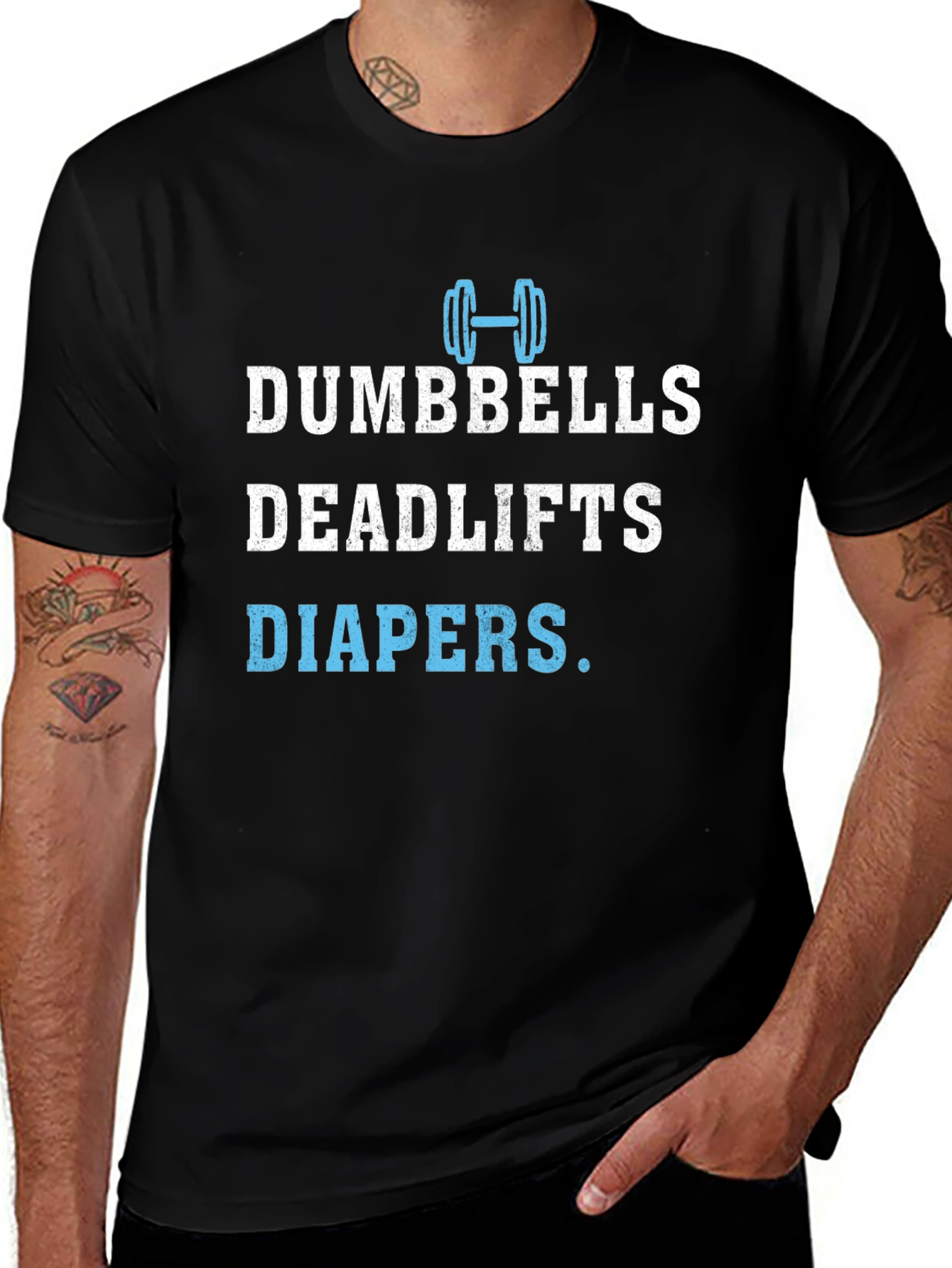 Dumbbells Deadlifts Diapers Mens T-Shirt