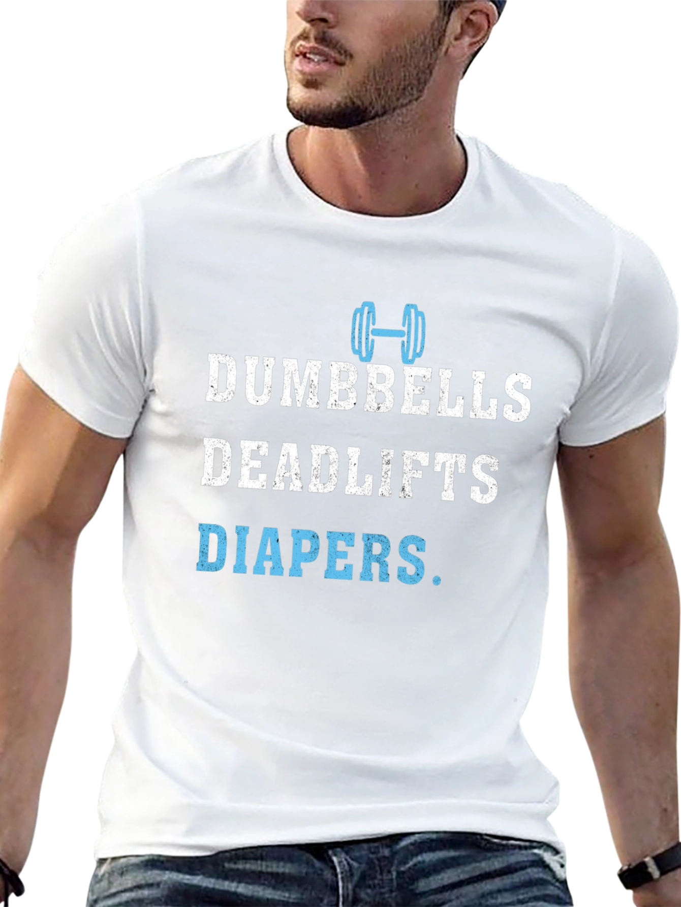 Dumbbells Deadlifts Diapers Mens T-Shirt