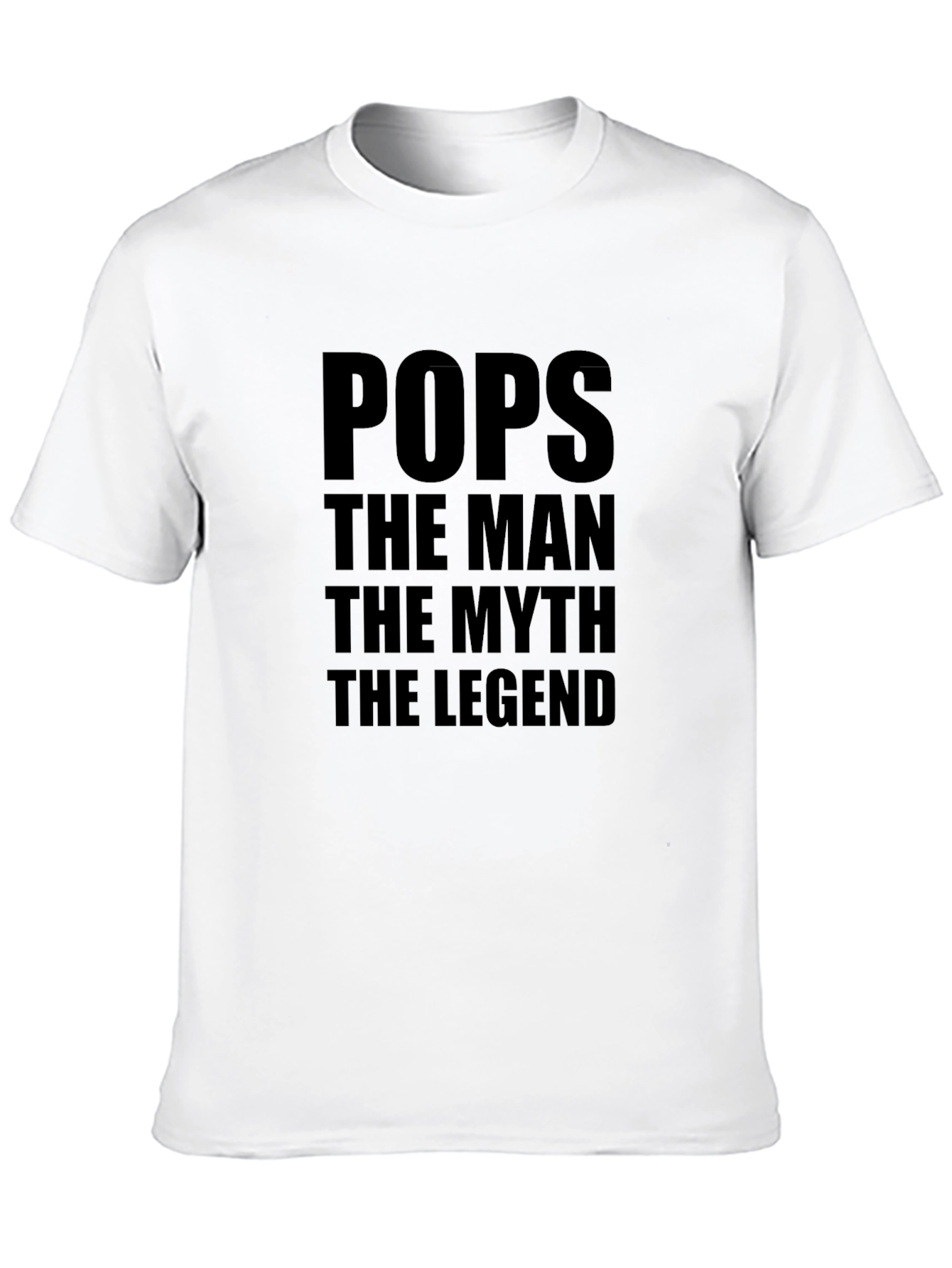 Pops The Man The Myth The Legend T-Shirt