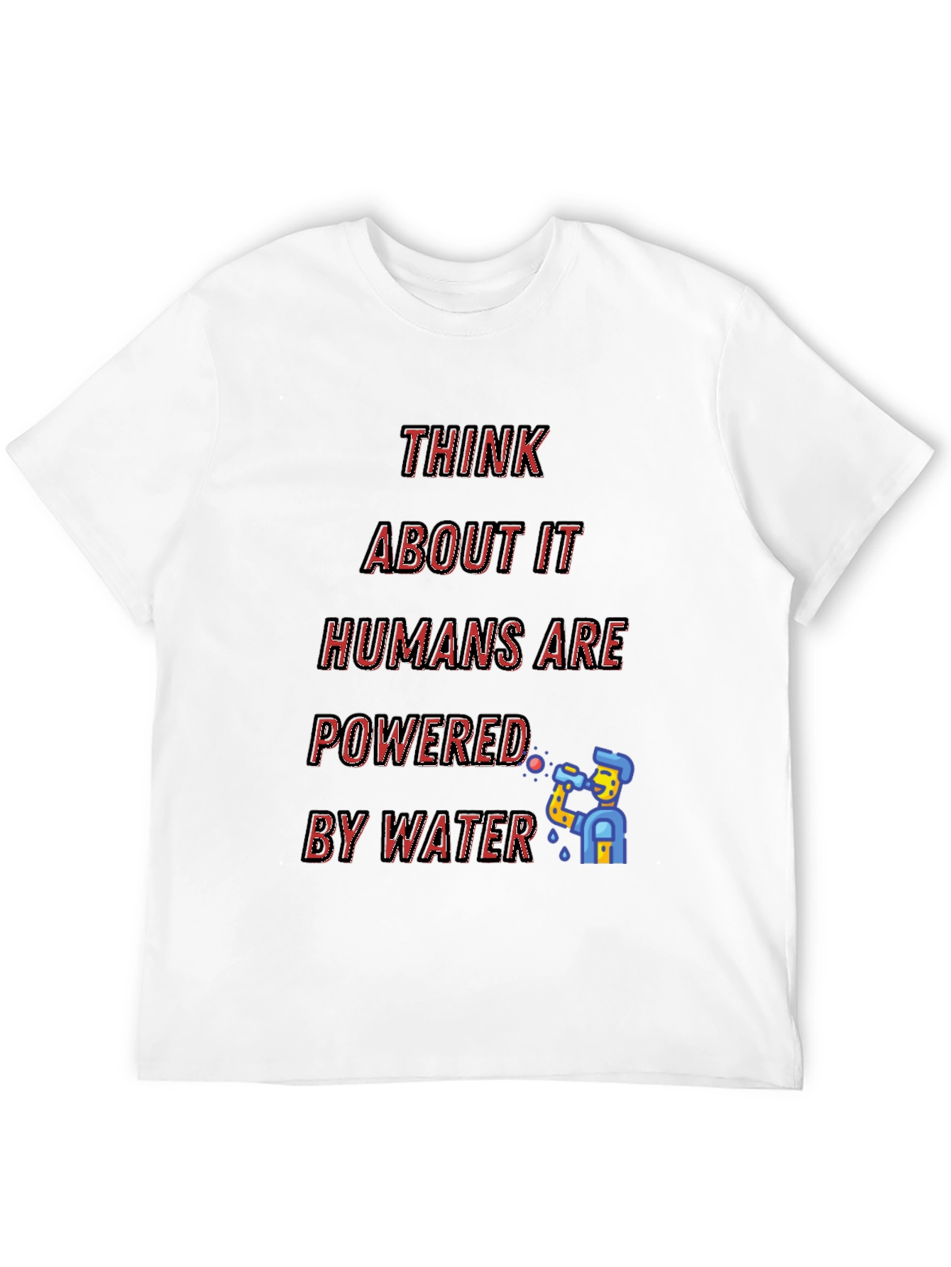 Humorous Powered by Water Graphic Tee