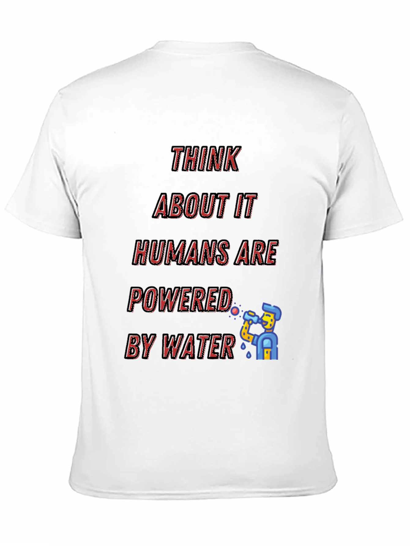 Humorous Powered by Water Graphic Tee