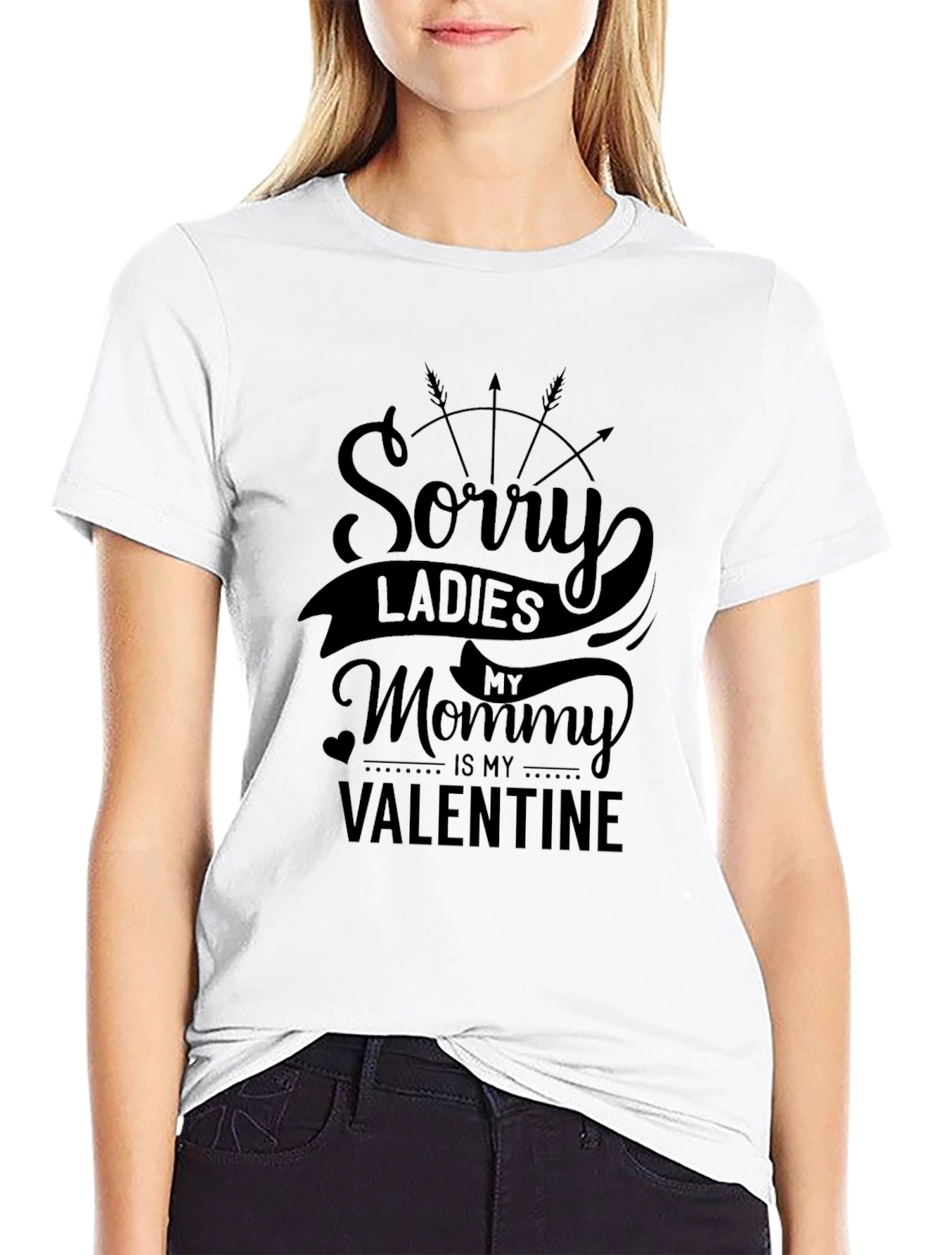 Sorry Ladies My Mommy Is My Valentine T-Shirt