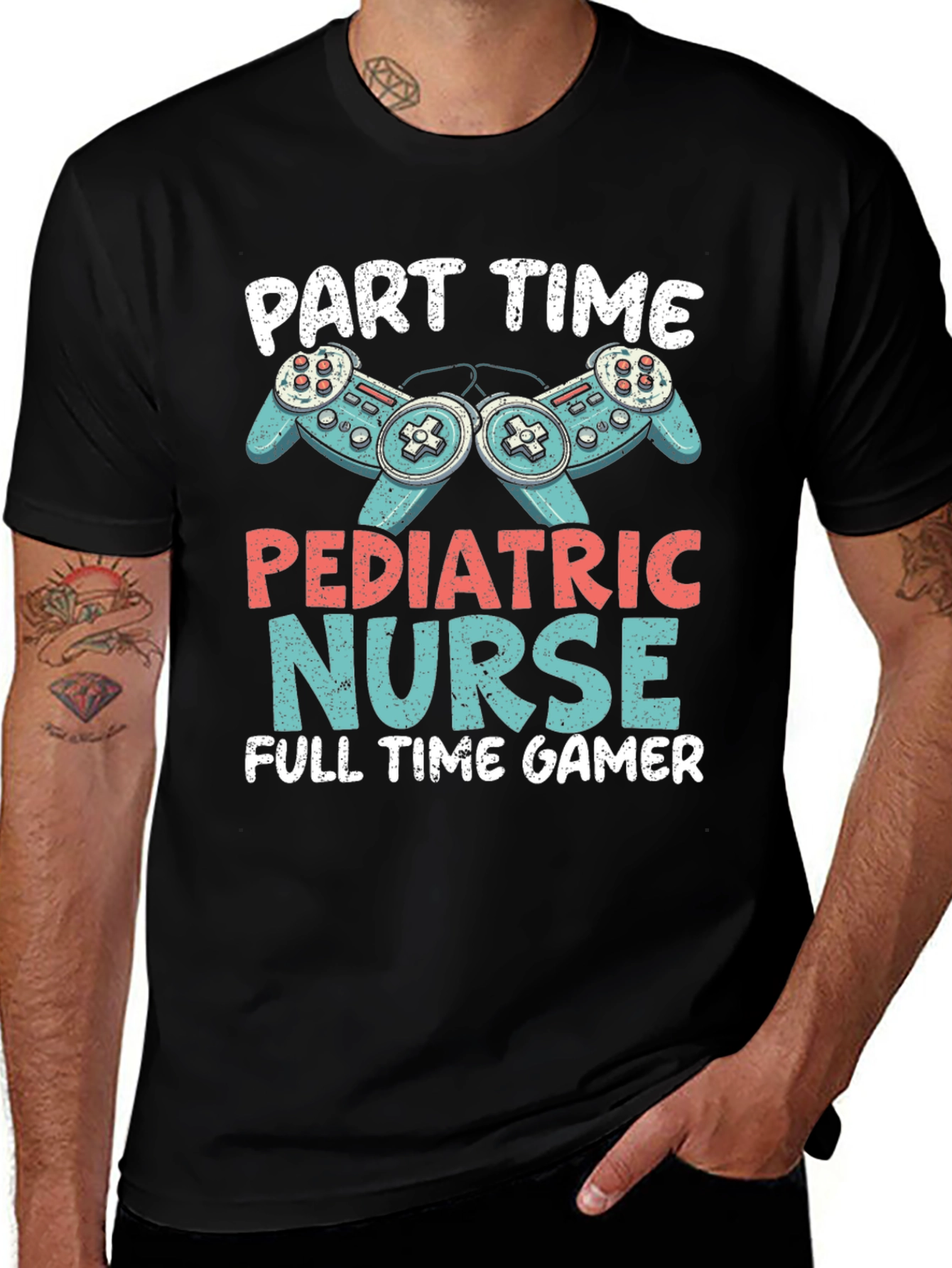 Part Time Pediatric Nurse Full Time Gamer T-Shirt