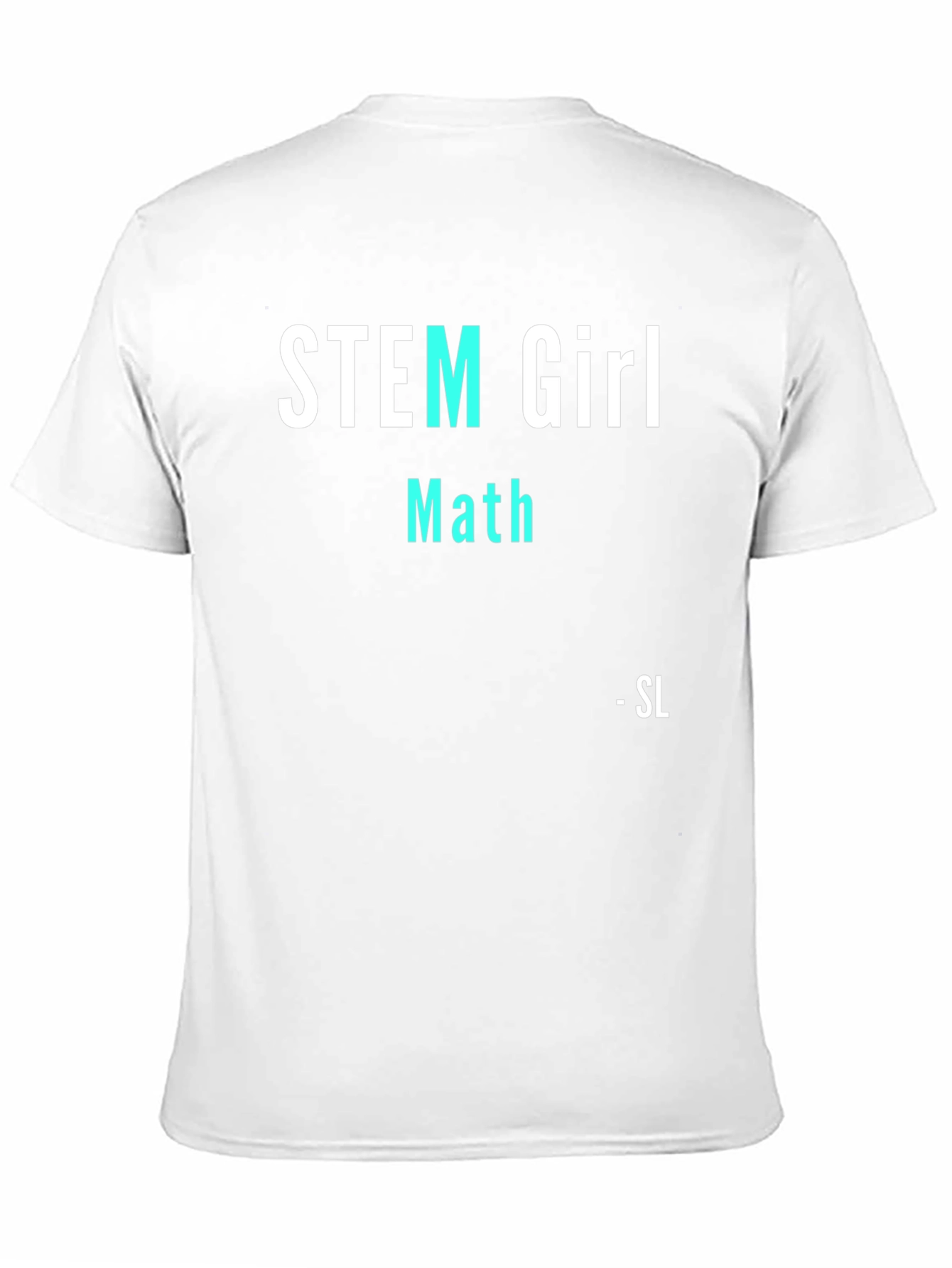 STEM Girl Math T-Shirt - Science Tee