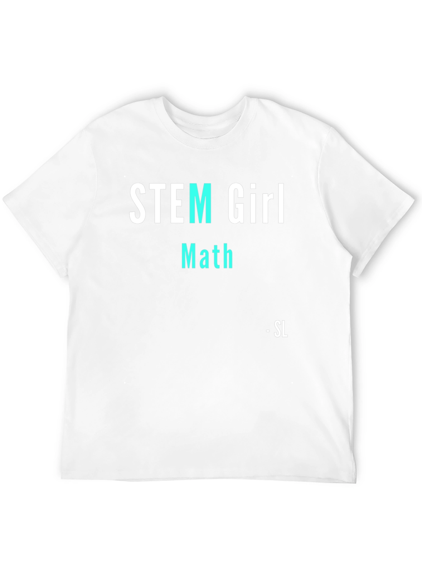 STEM Girl Math T-Shirt - Science Tee