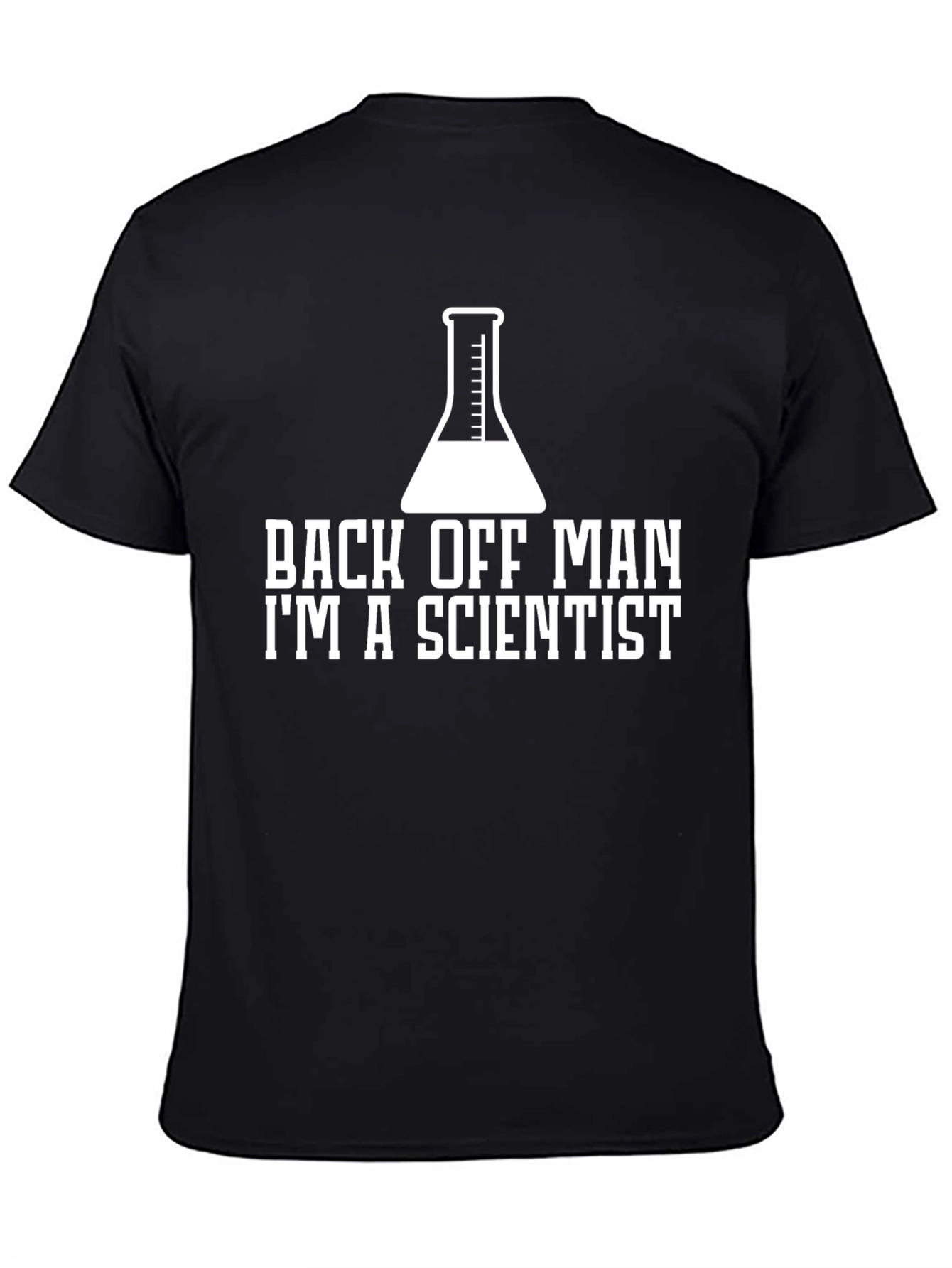 Back Off Man Im A Scientist Black T-Shirt