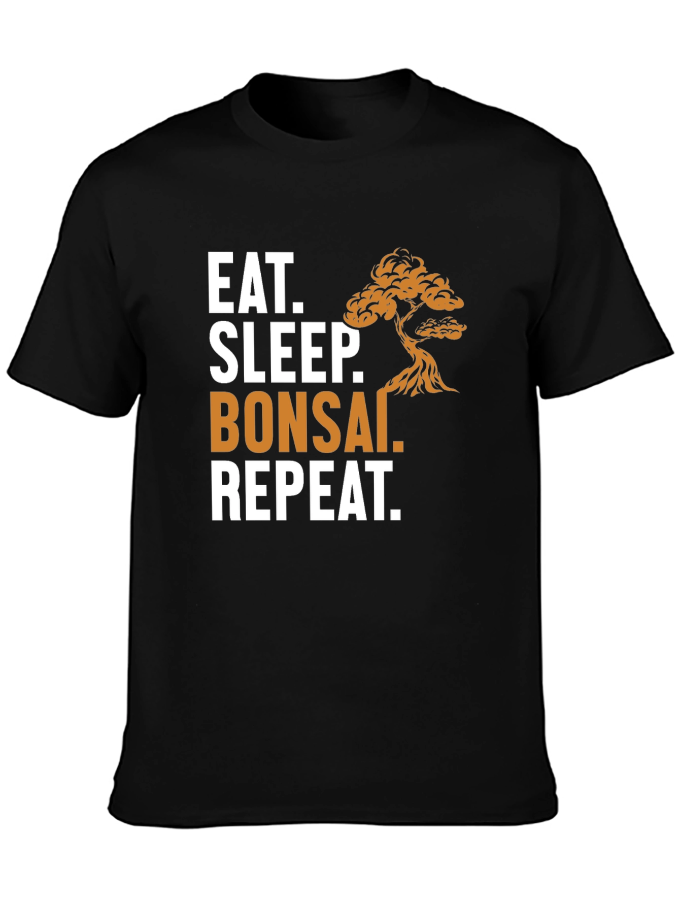 Eat Sleep Bonsai Repeat T-Shirt