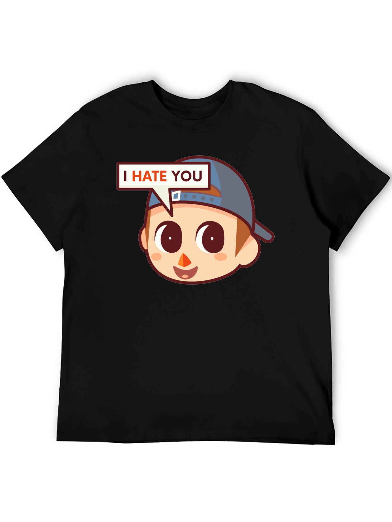 I Hate You Graphic Tee - Funny Novelty Shirt