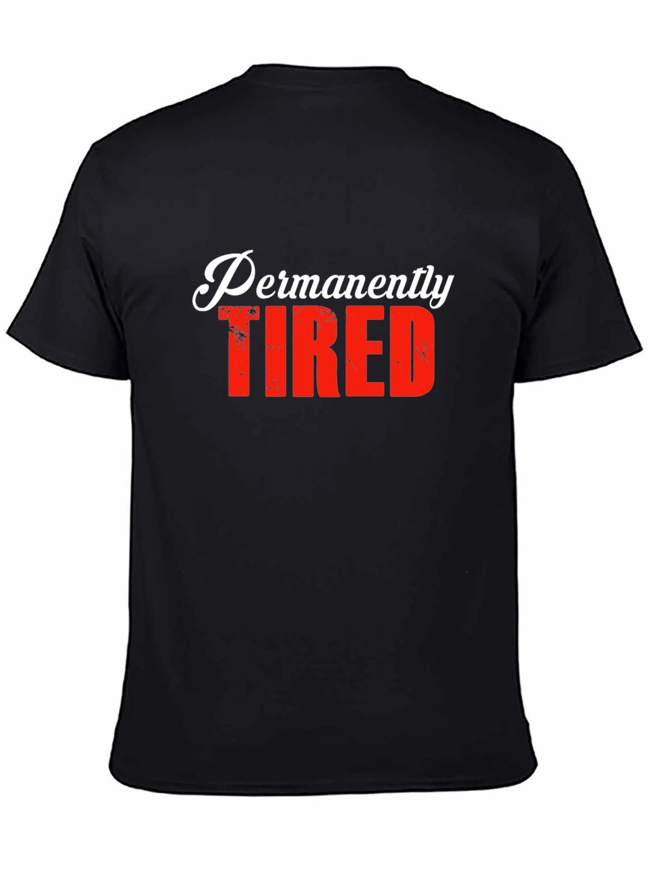 Permanently Tired Graphic Tee - Black