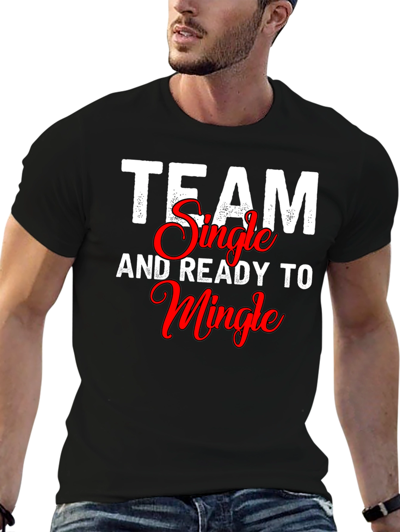Team Single and Ready to Mingle T-Shirt