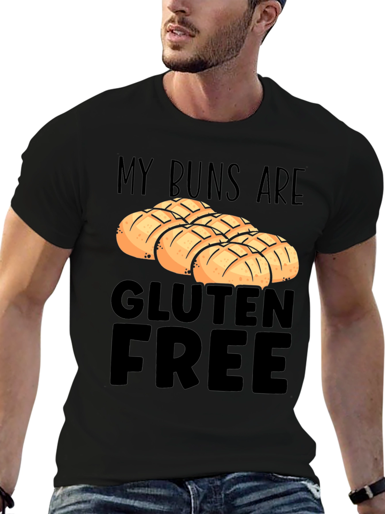 My Buns are Gluten Free T-Shirt