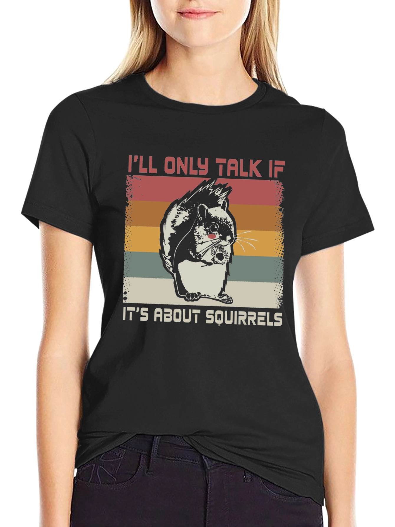 Squirrel Lover T-Shirt - Ill Only Talk About Squirrels