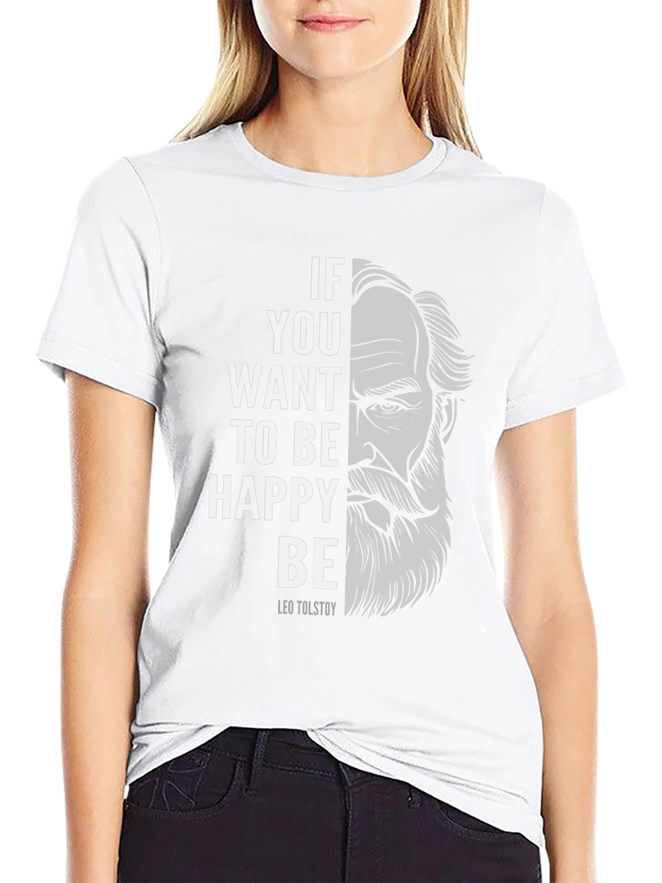 Leo Tolstoy T-Shirt - Be Happy Tee