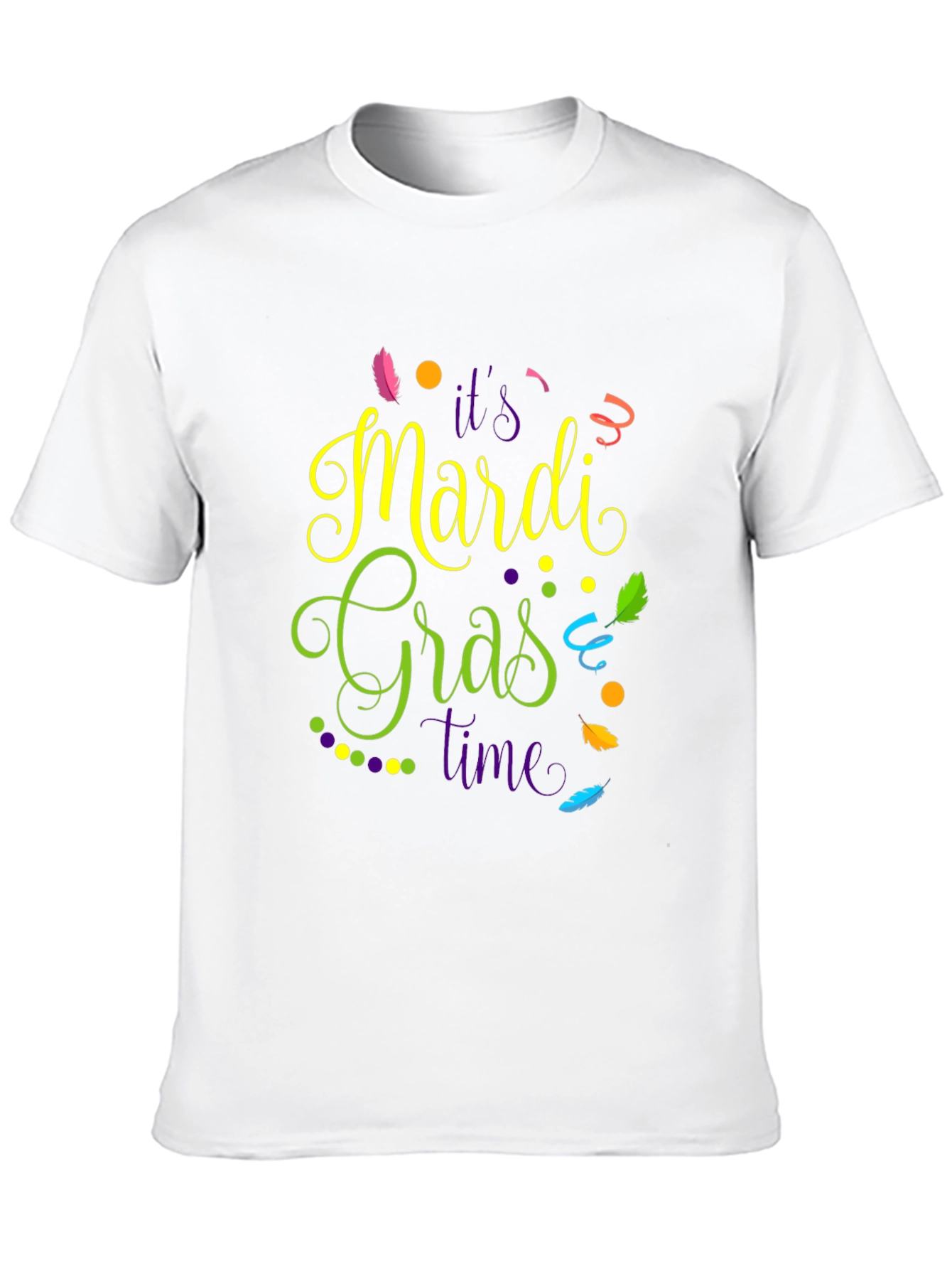 Mardi Gras Time T-Shirt - Celebration Tee