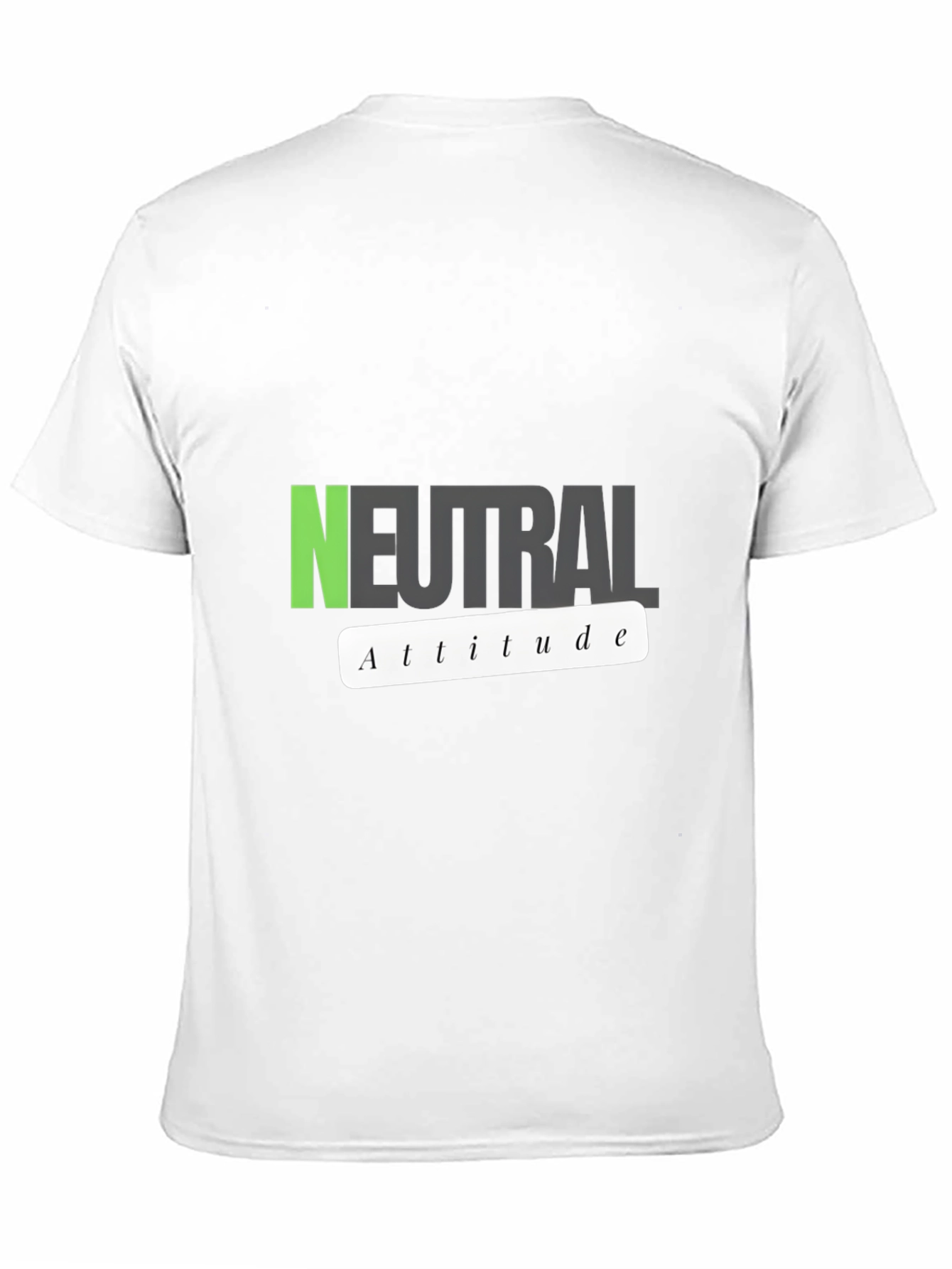 Neutral Attitude Graphic T-Shirt