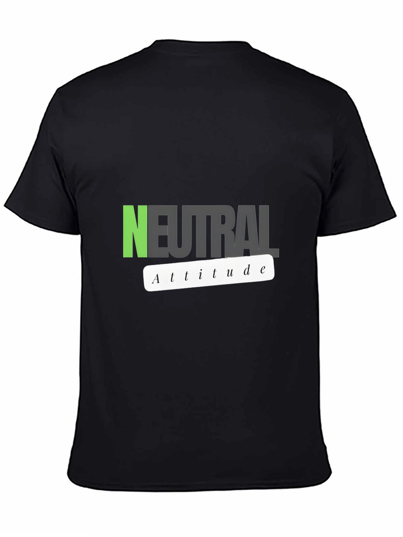 Neutral Attitude Graphic T-Shirt