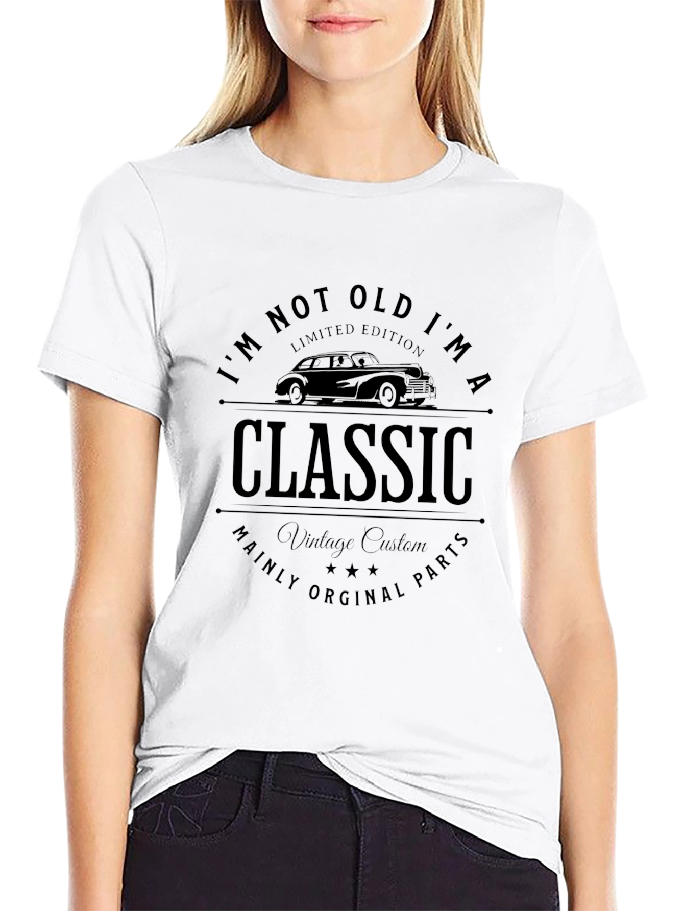 Im Not Old Im a Classic T-Shirt