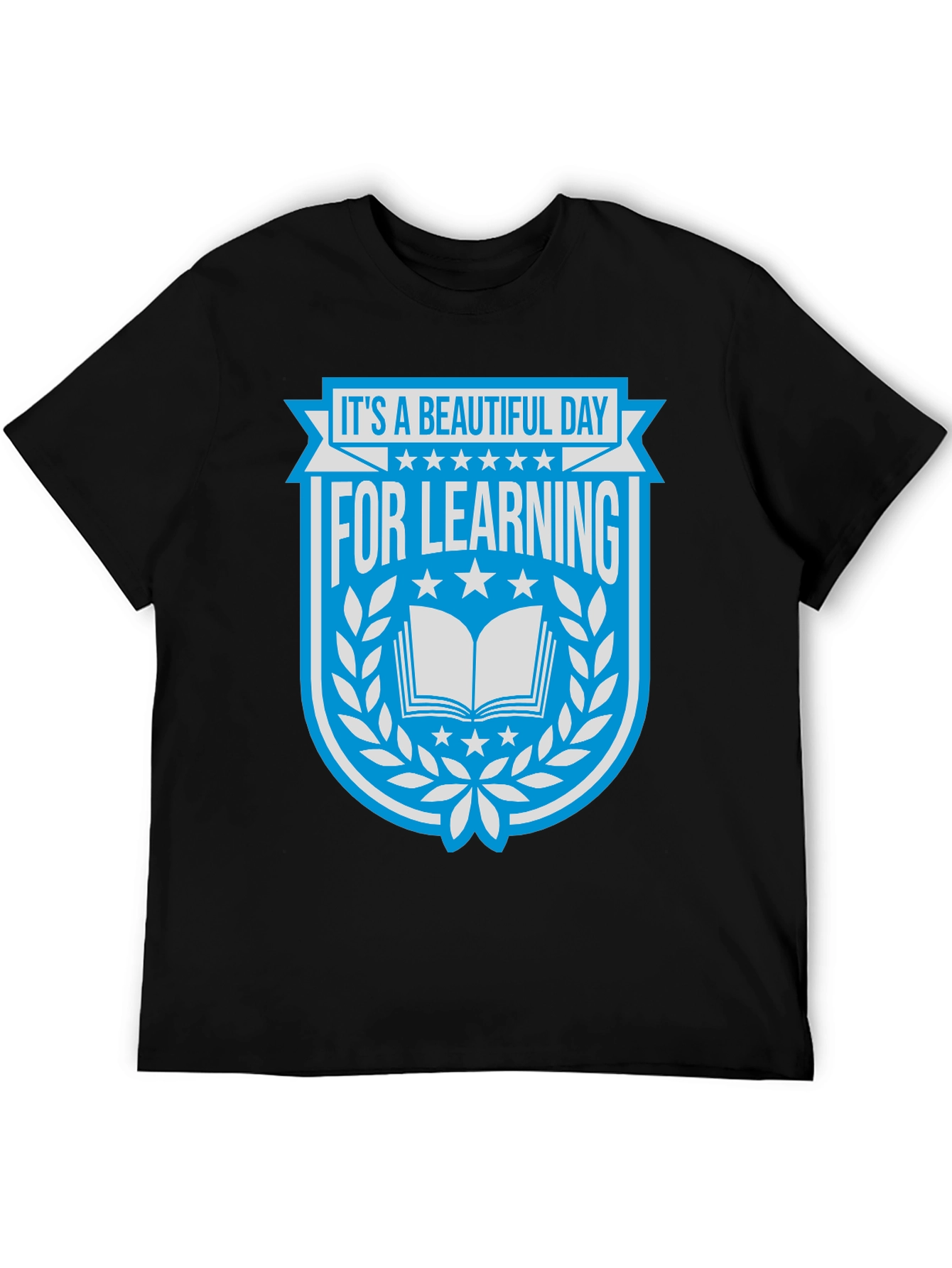 Beautiful Day for Learning T-Shirt