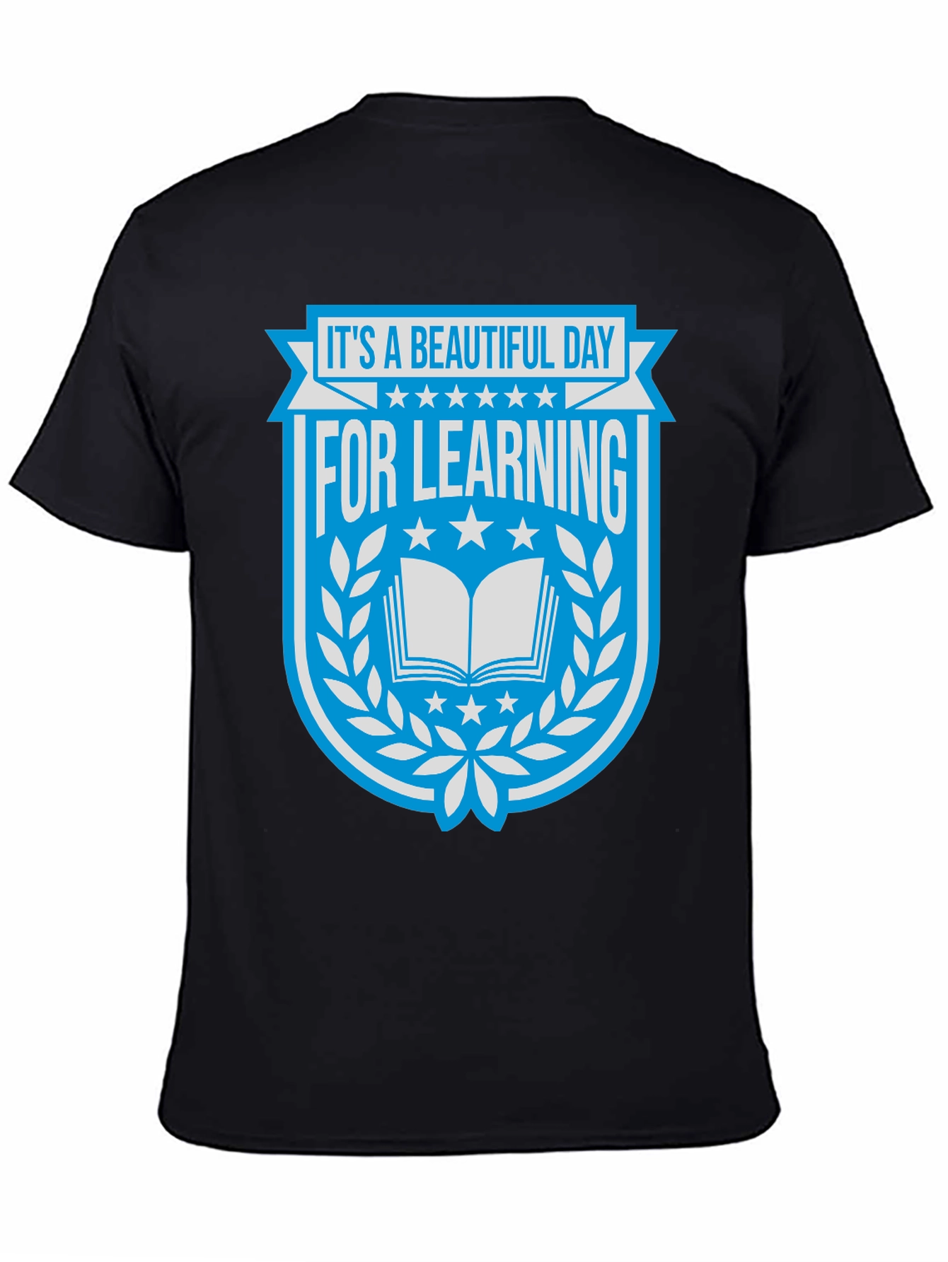 Beautiful Day for Learning T-Shirt