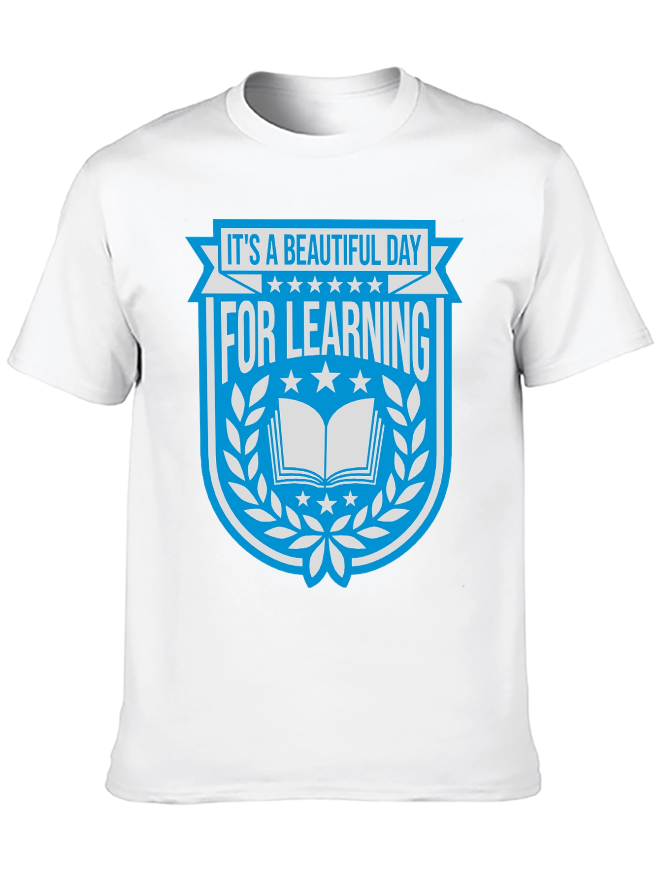 Beautiful Day for Learning T-Shirt