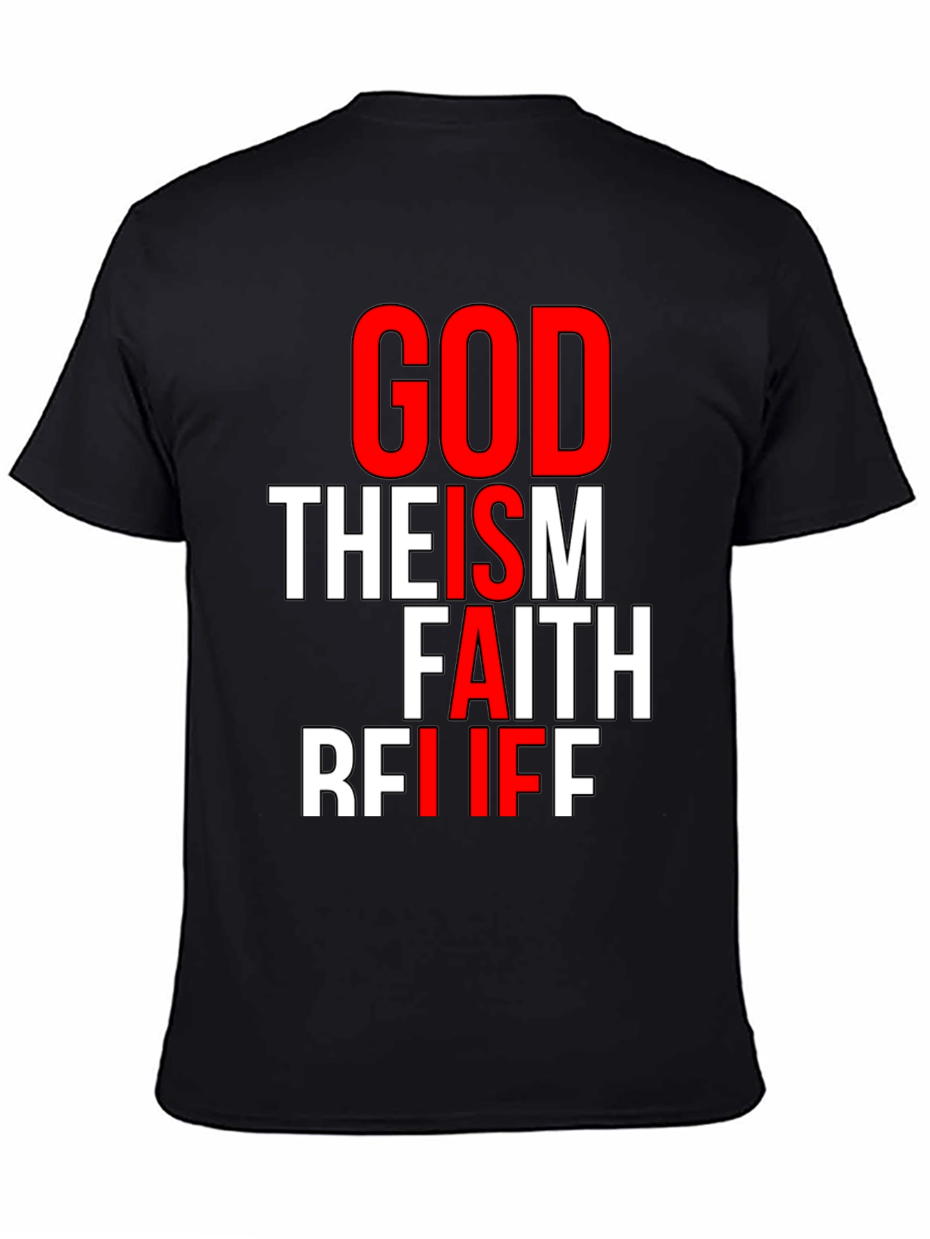 Faith Graphic Tee - God Theism Belief
