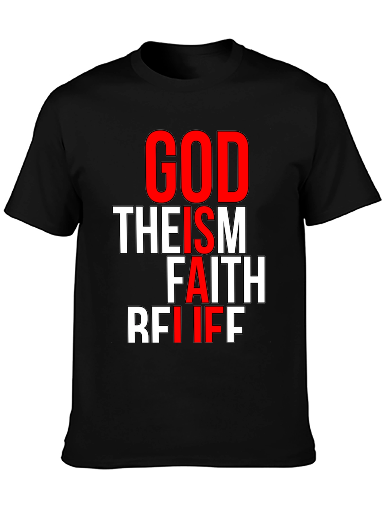 Faith Graphic Tee - God Theism Belief