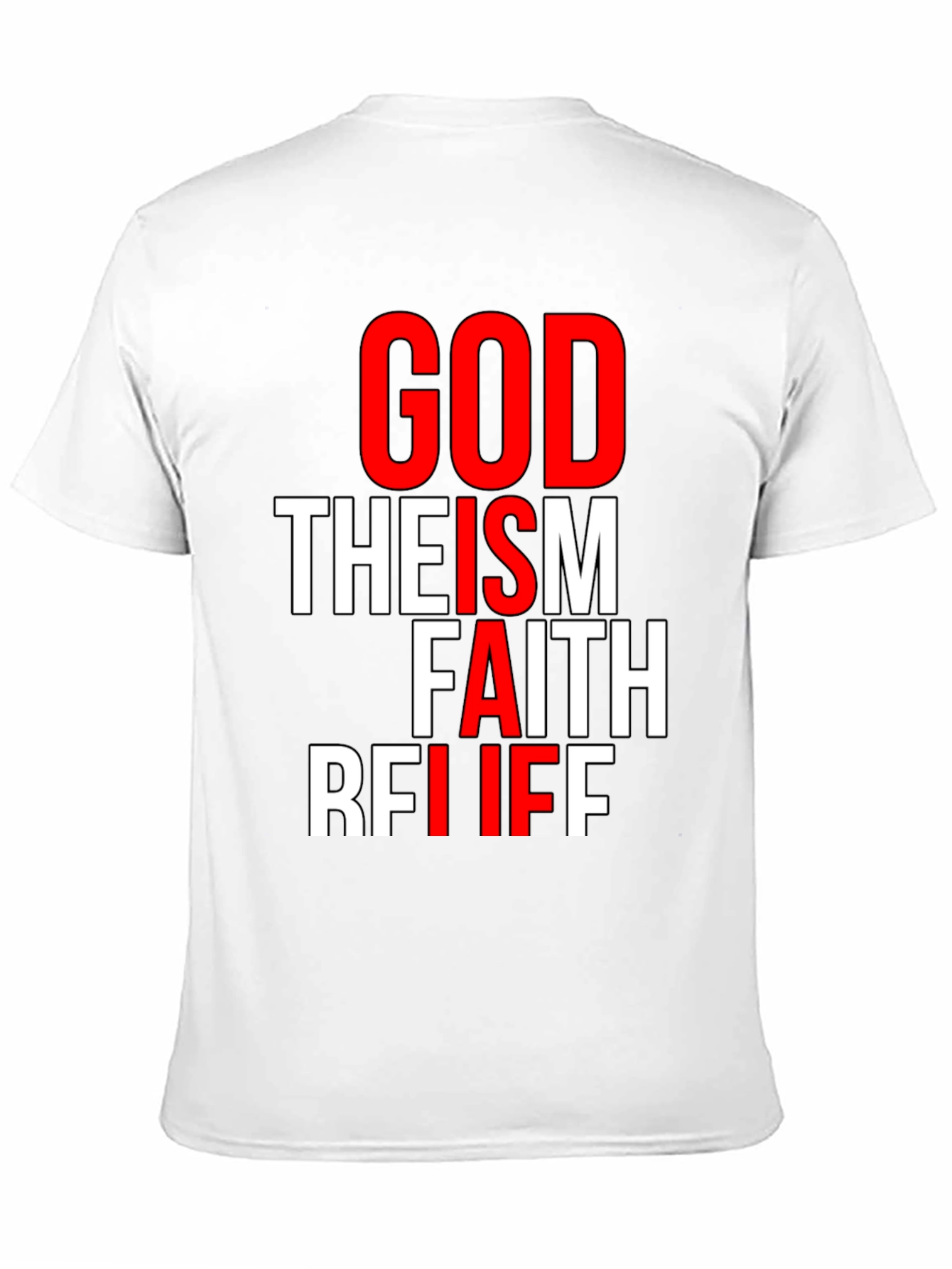 Faith Graphic Tee - God Theism Belief
