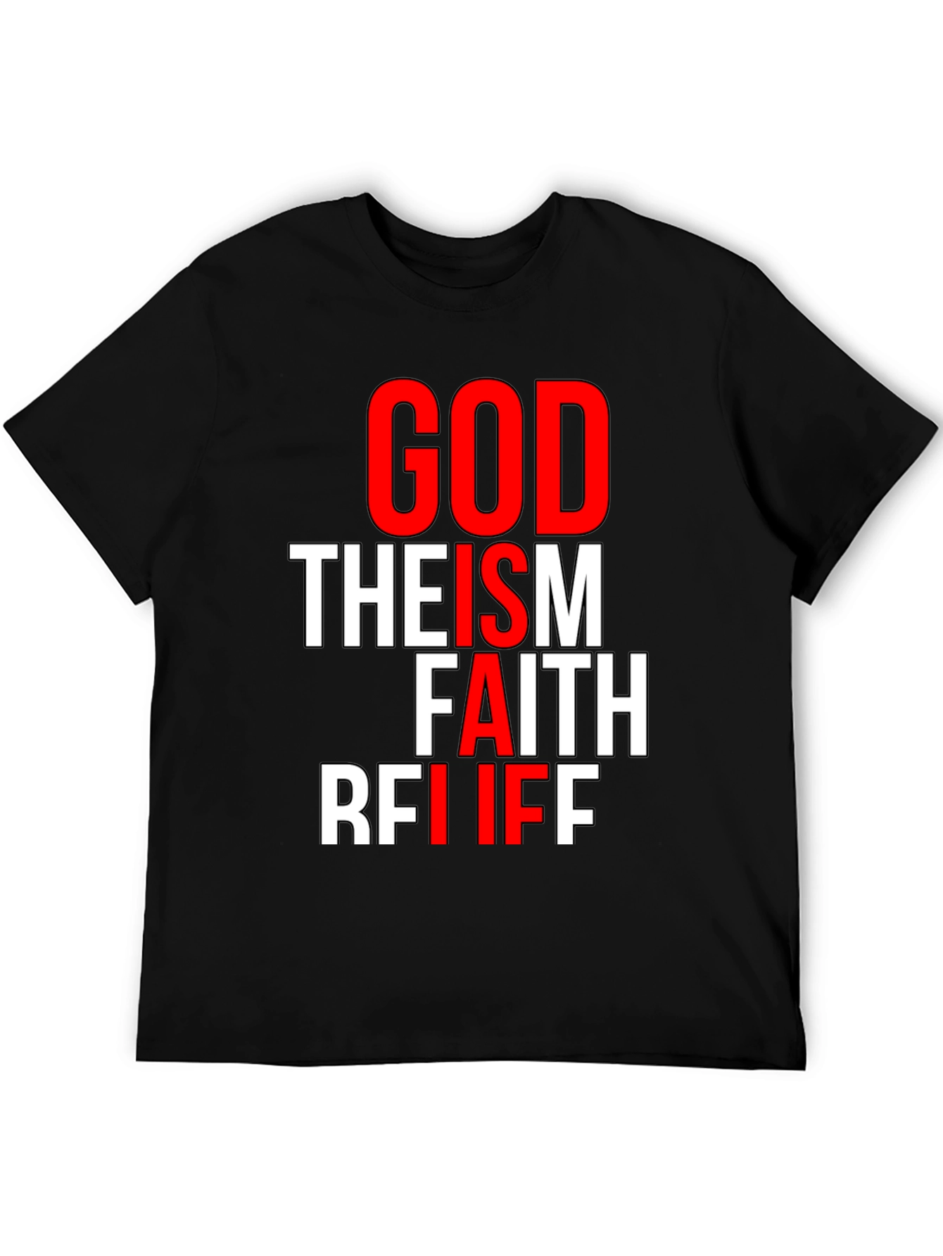 Faith Graphic Tee - God Theism Belief