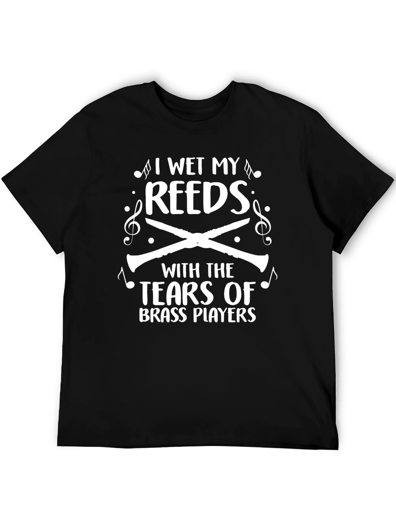 I Wet My Reeds T-Shirt Funny Musician Tee