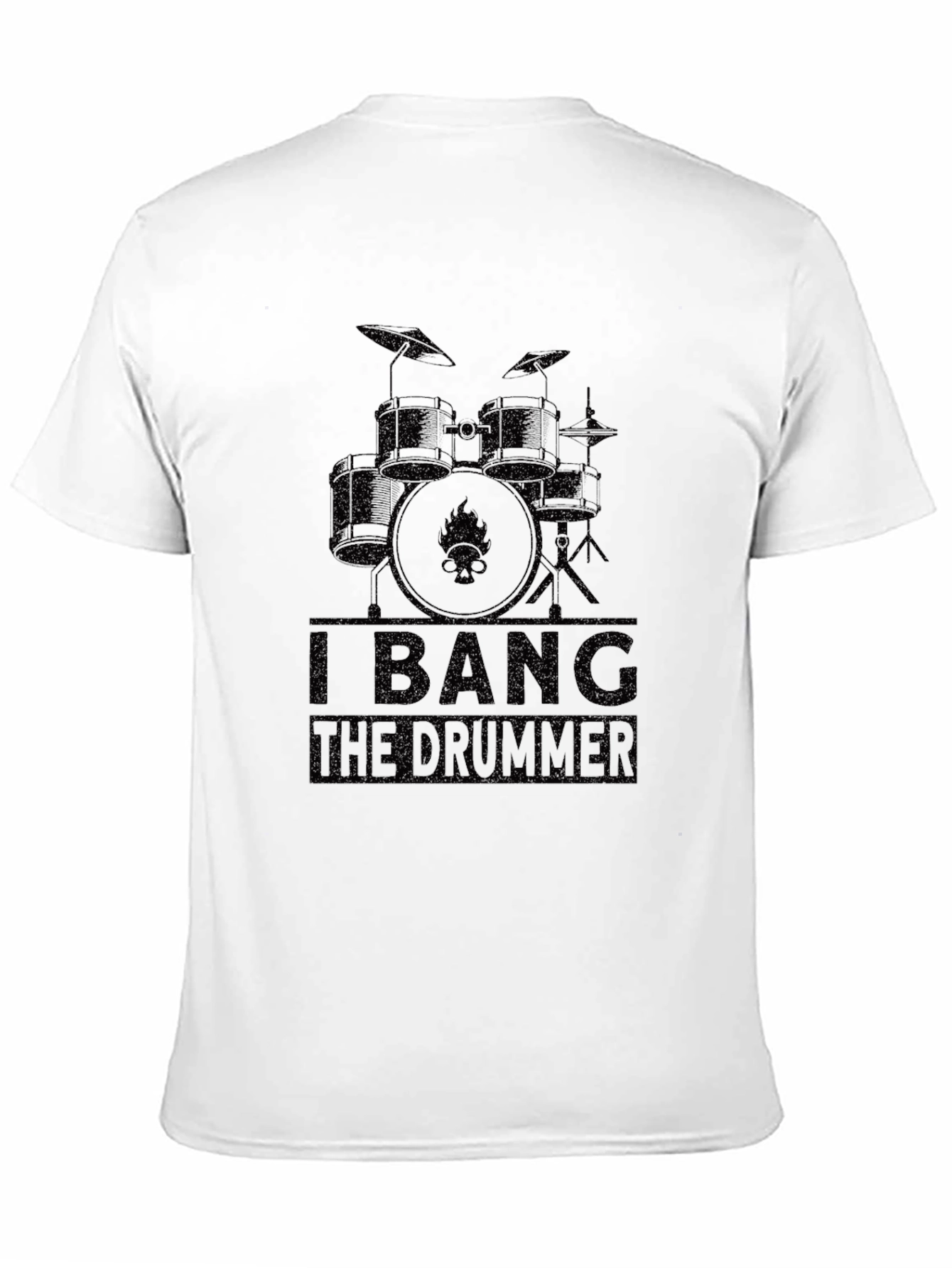 I Bang The Drummer T-Shirt - Black Graphic Tee