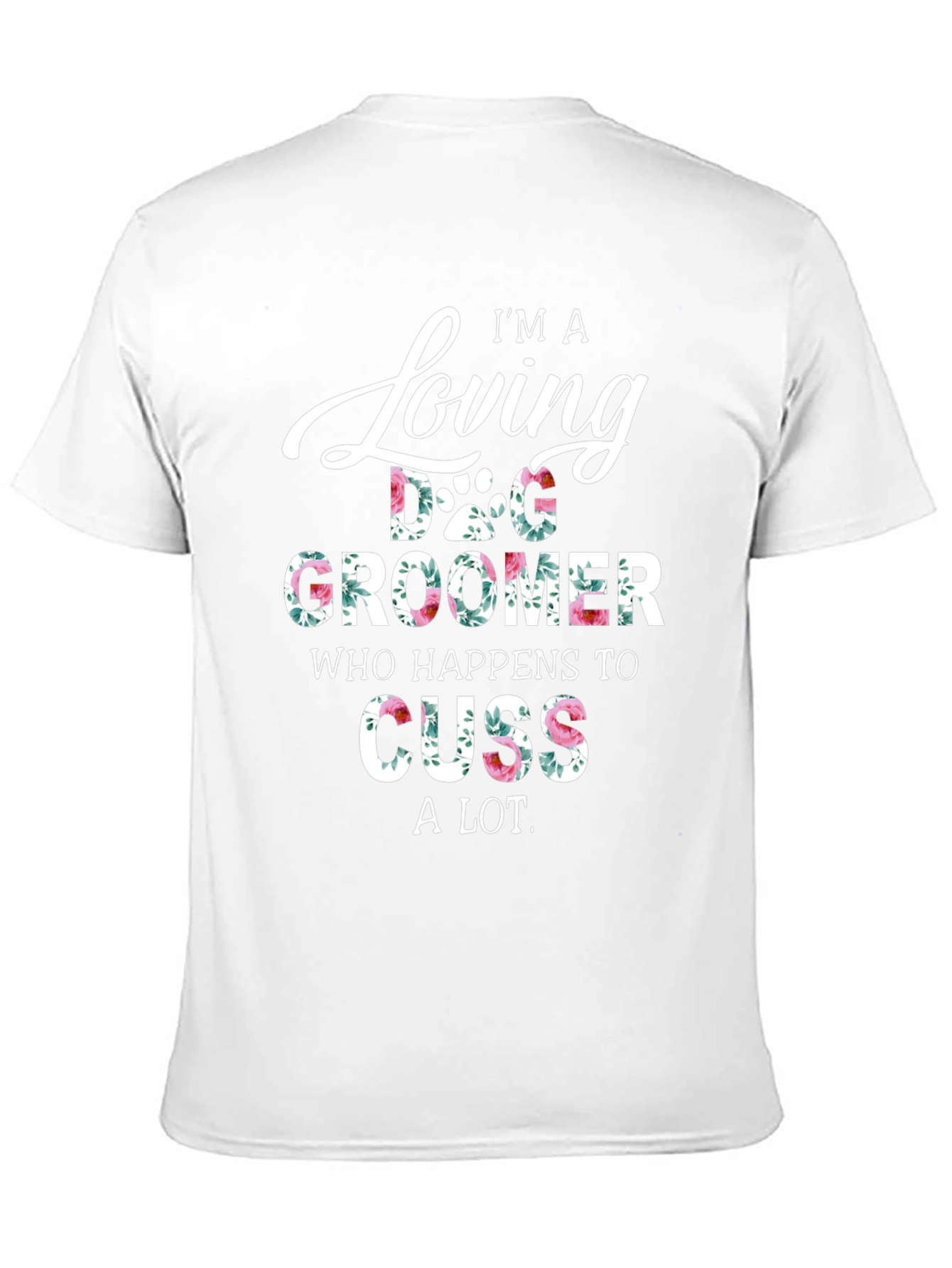 Loving Dog Groomer Floral Print T-Shirt