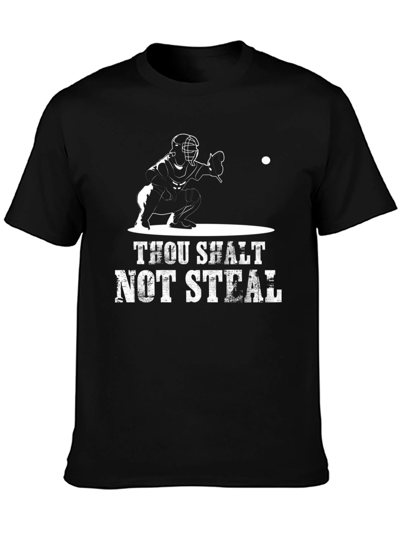Thou Shalt Not Steal Baseball T-Shirt