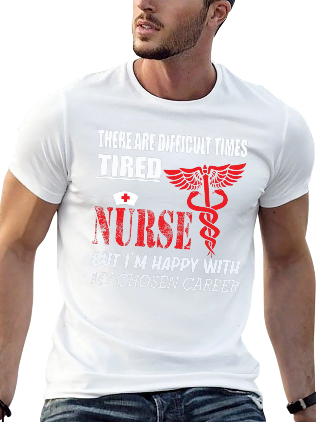 Tired Nurse T-Shirt - Difficult Times Chosen Career