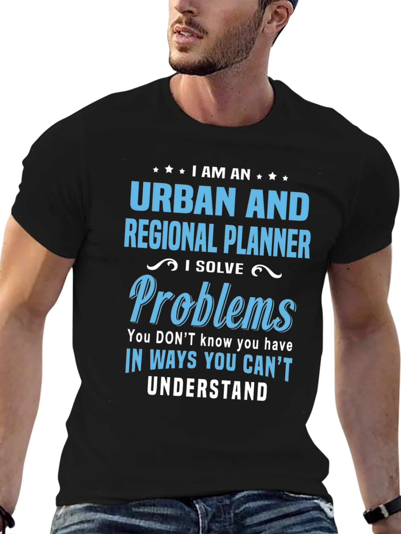 Urban Planner T-Shirt: I Solve Problems Tee