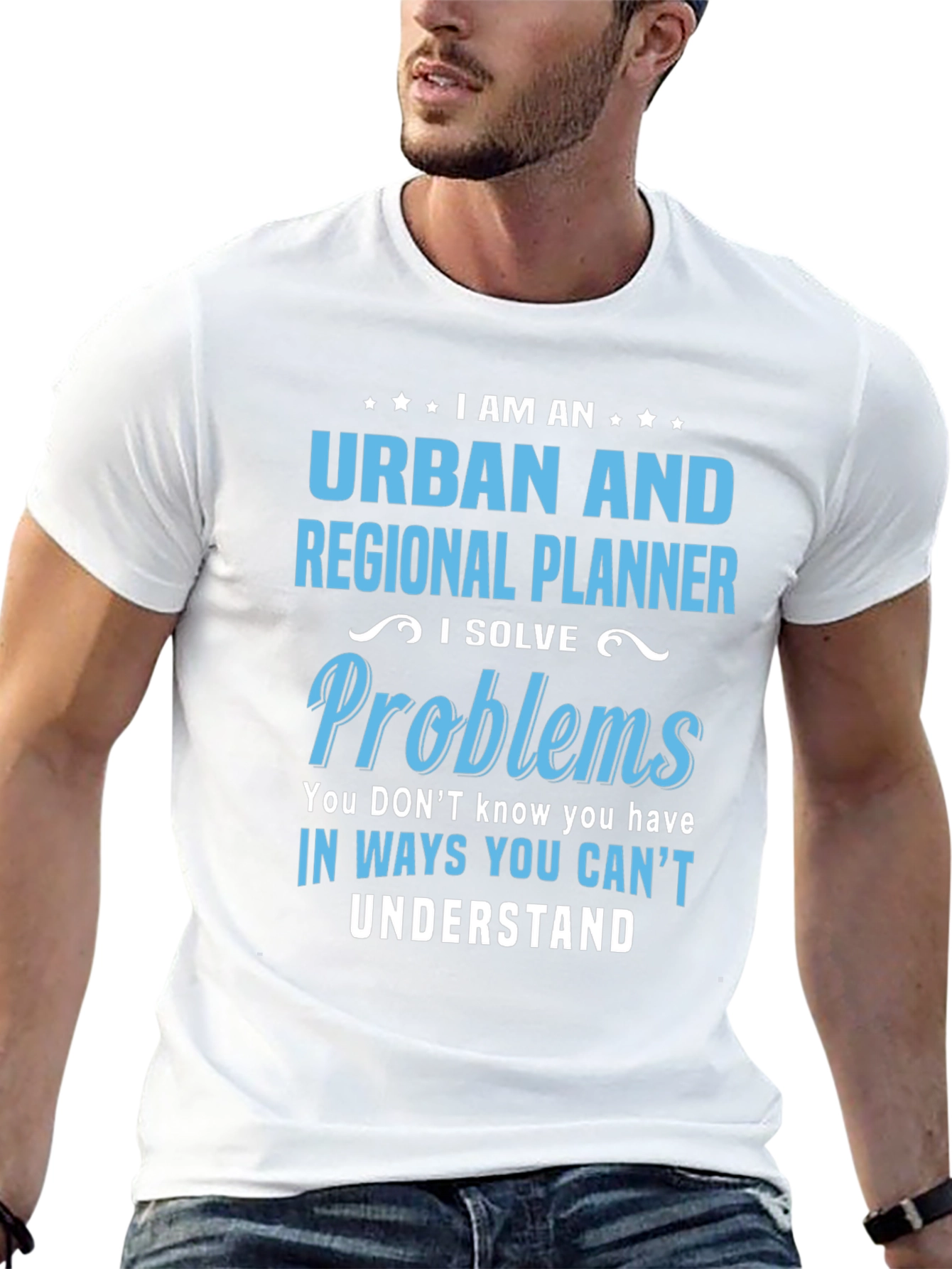 Urban Planner T-Shirt: I Solve Problems Tee